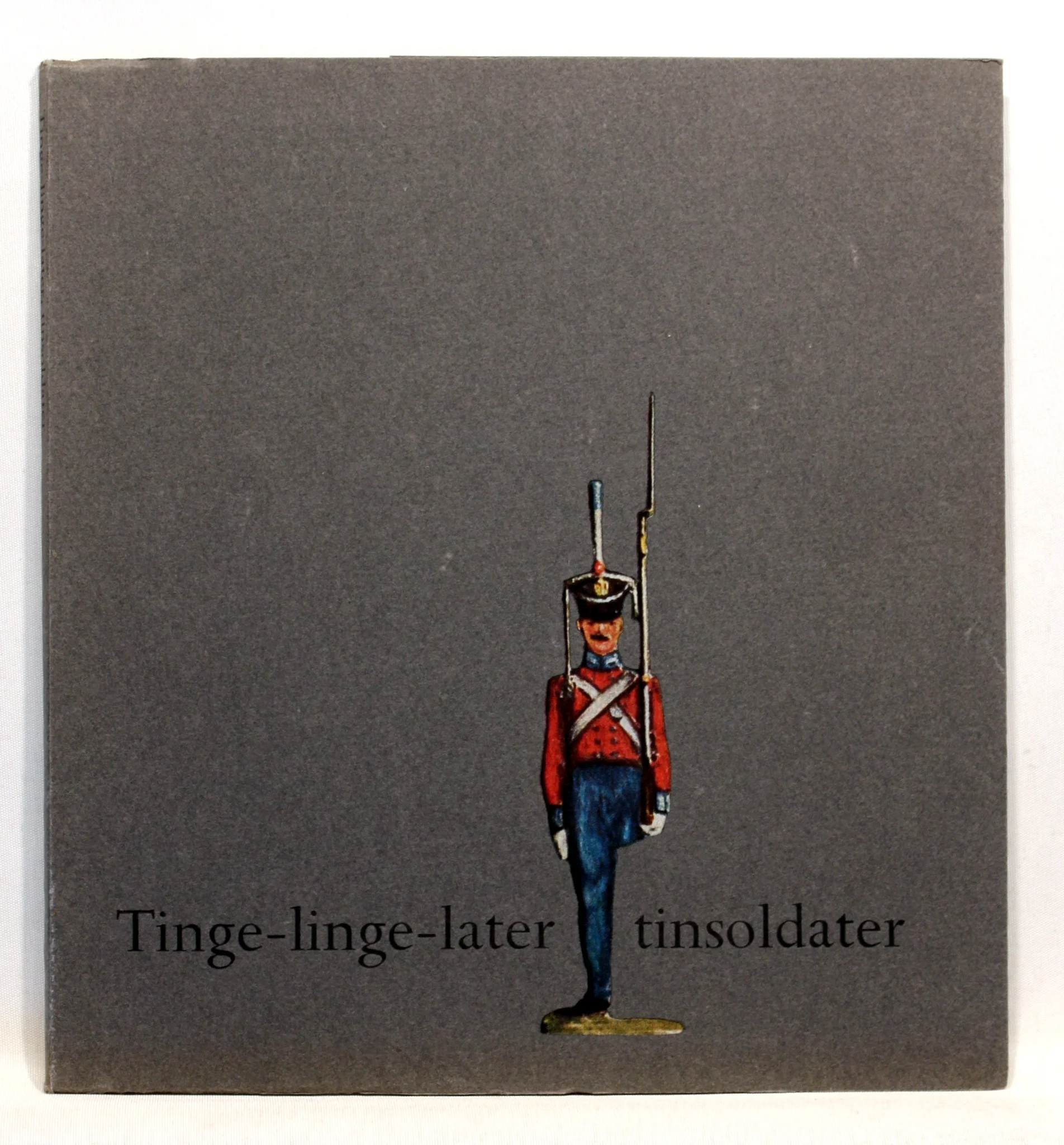 Tinge-linge-later tinsoldater