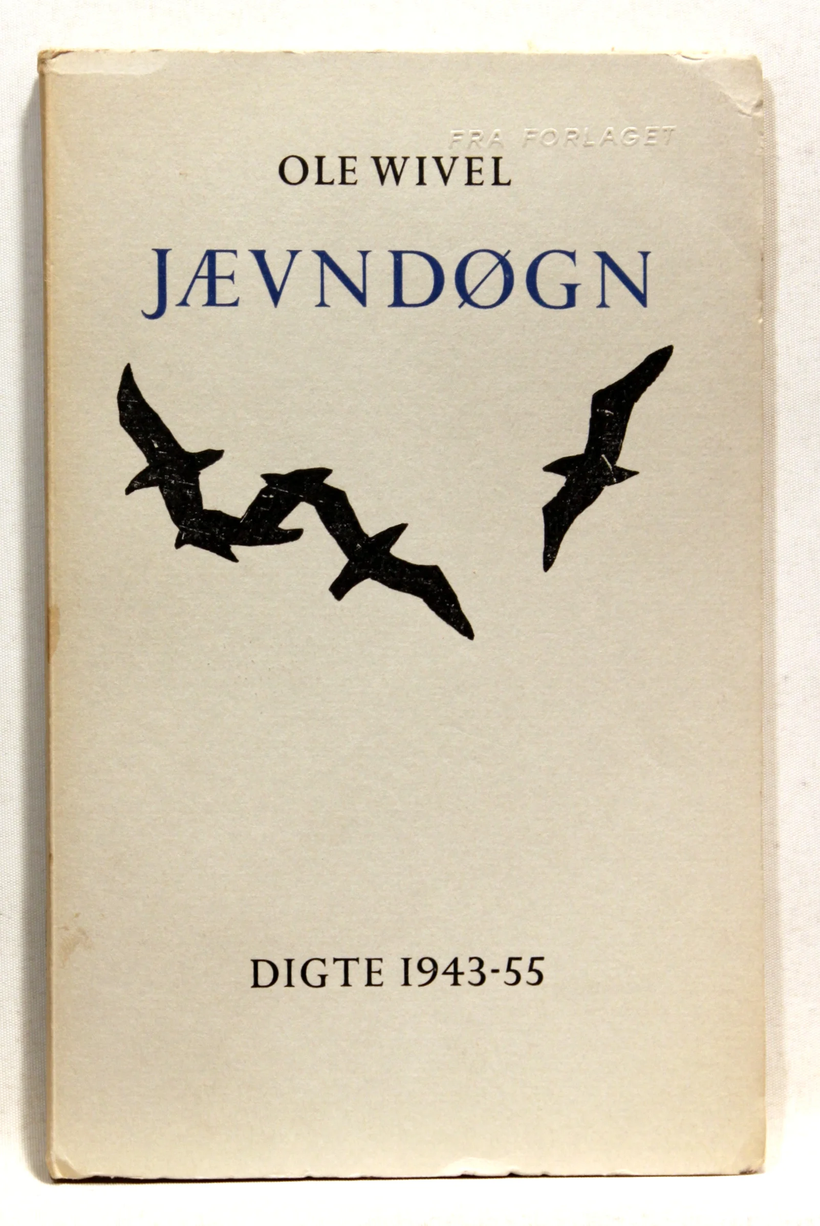 Jævndøgn. Digte 1943-1955.