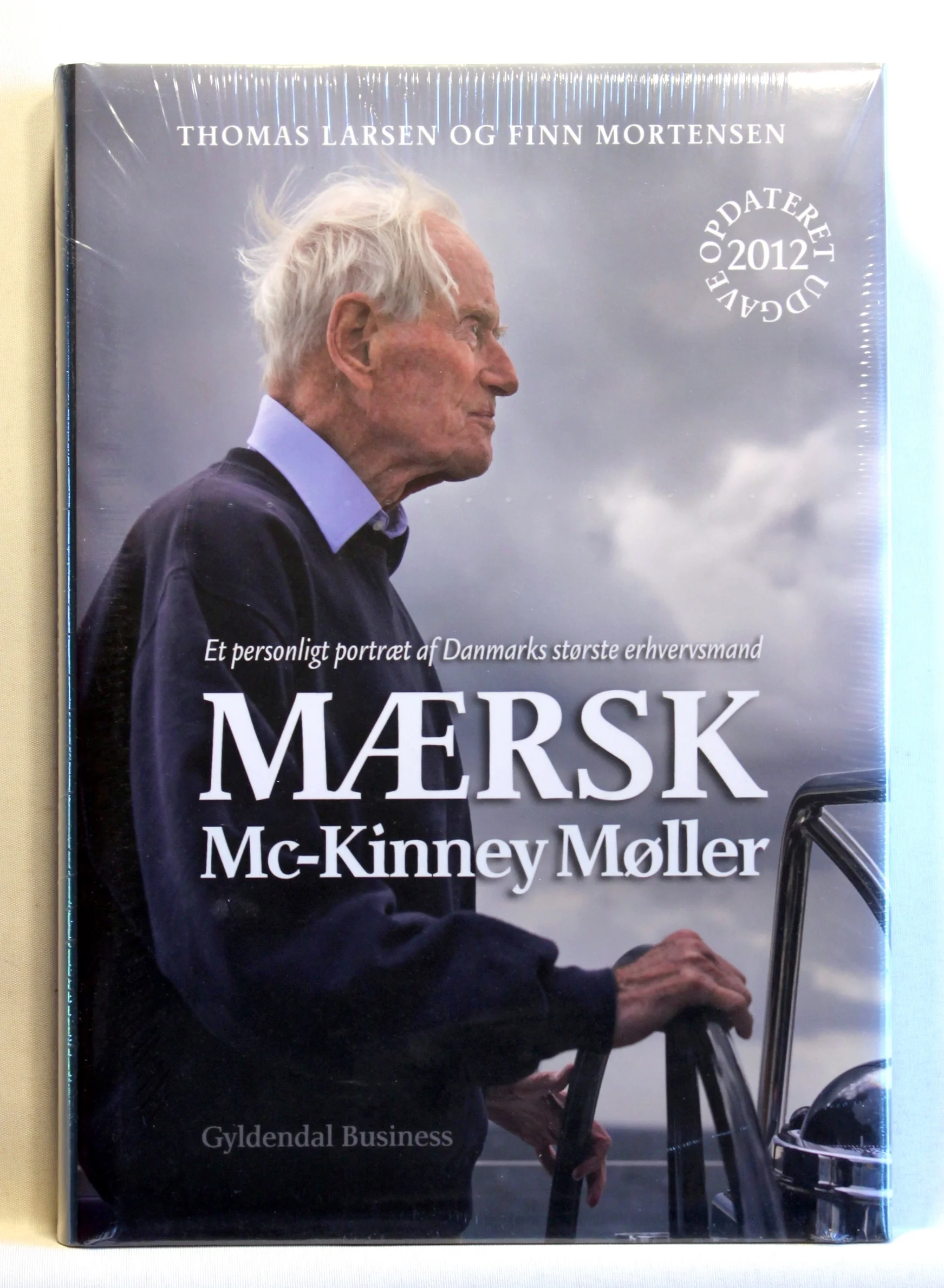 Mærsk Mc-Kinney Møller. Et personligt portræt af Danmarks største erhvervsmand