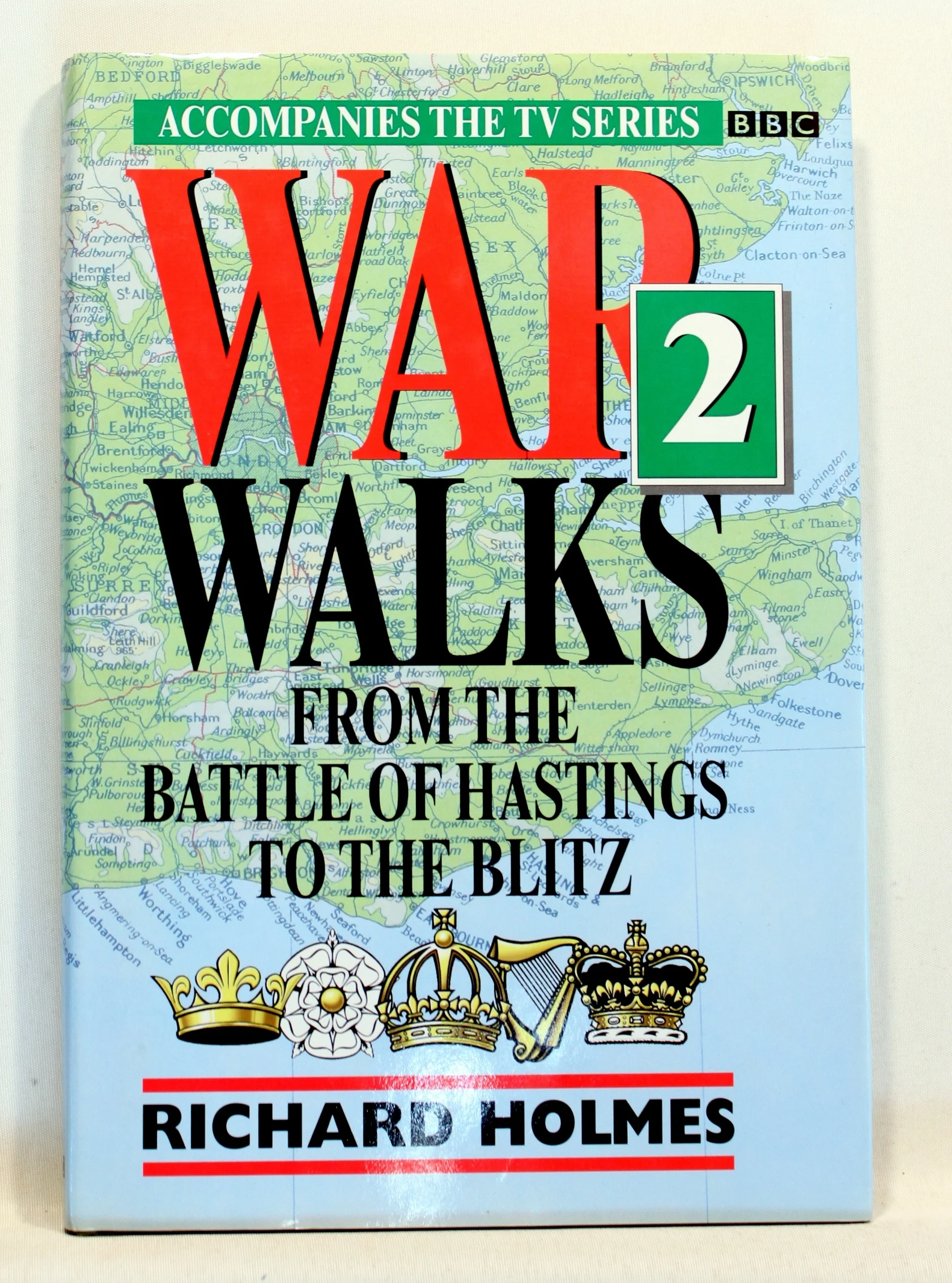 War Walks: From the Battle of Hastings to the Blitz