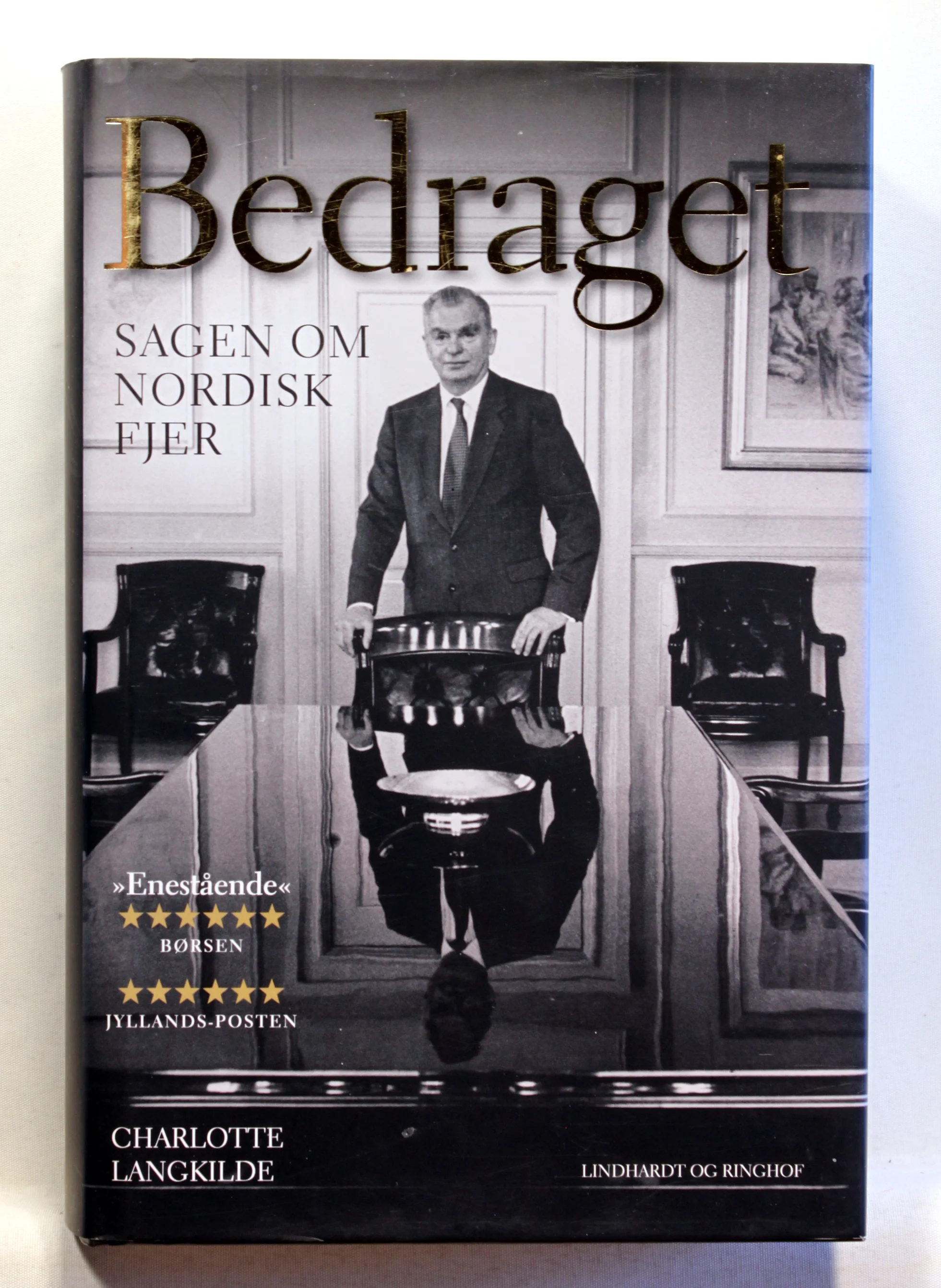 Bedraget. Sagen om Nordisk Fjer