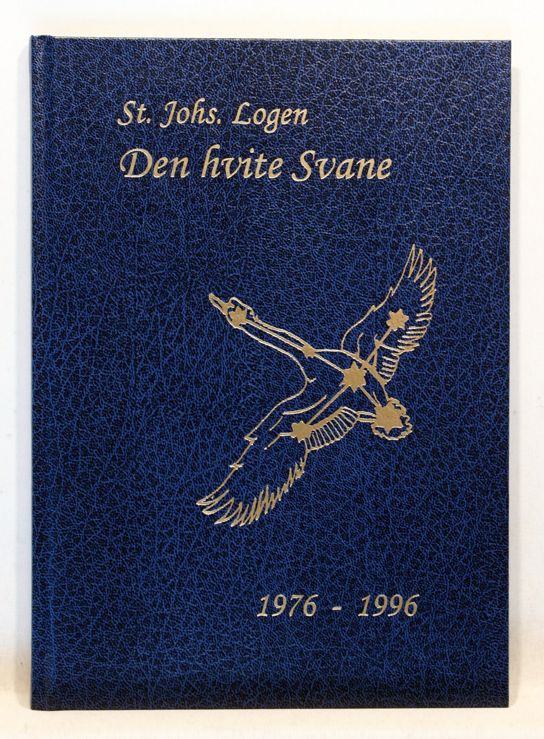 St. Johs. Logen Den hvite svane 1976-1996