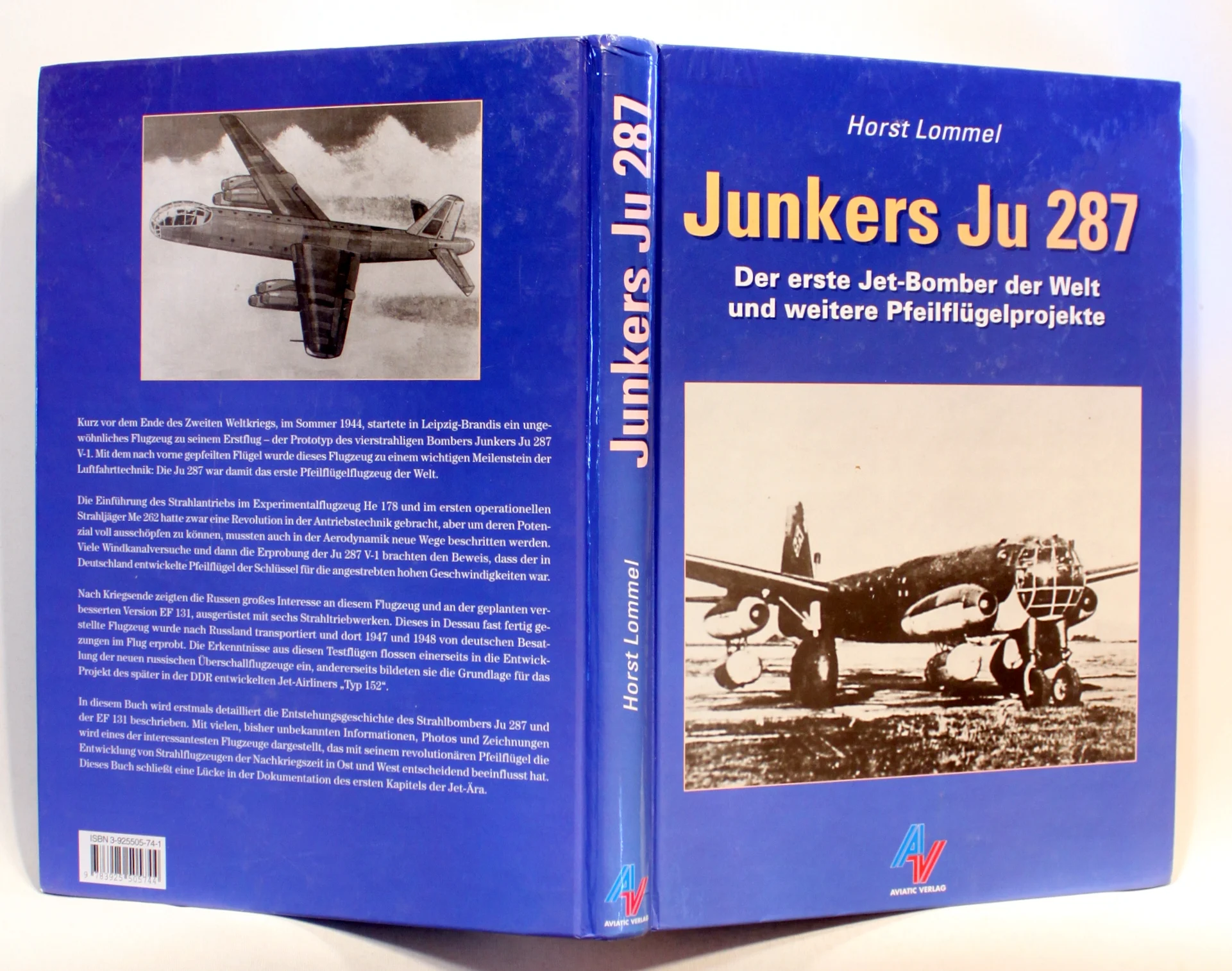 Junkers Ju 287. Der erste Jet-Bomber der Welt und weiter Pfeilflügelprojekte