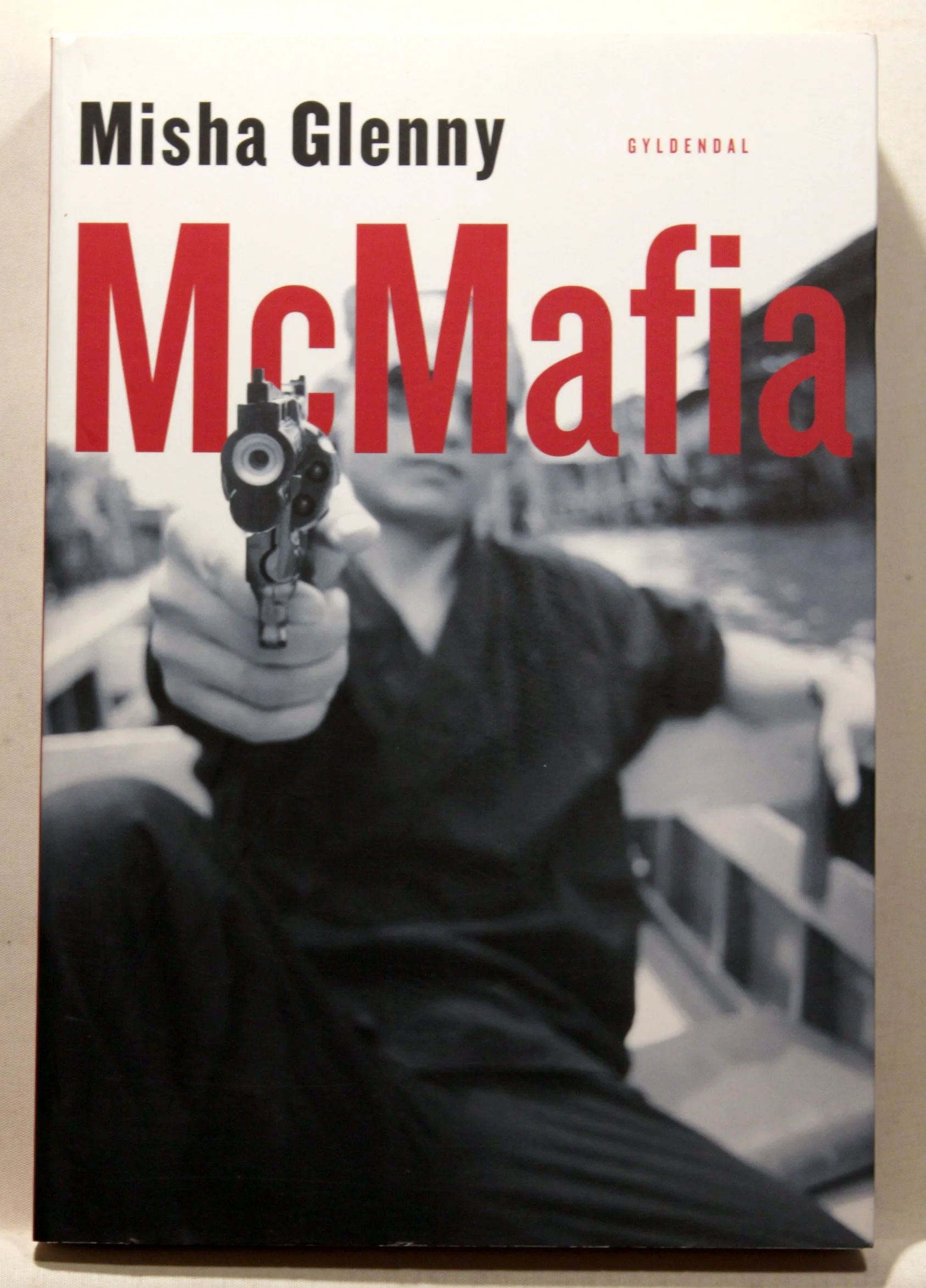 McMafia. Kriminalitet på tværs af grænserne