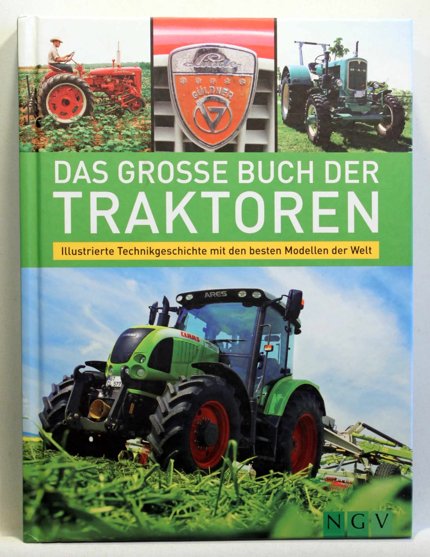 Das große Buch der Traktoren