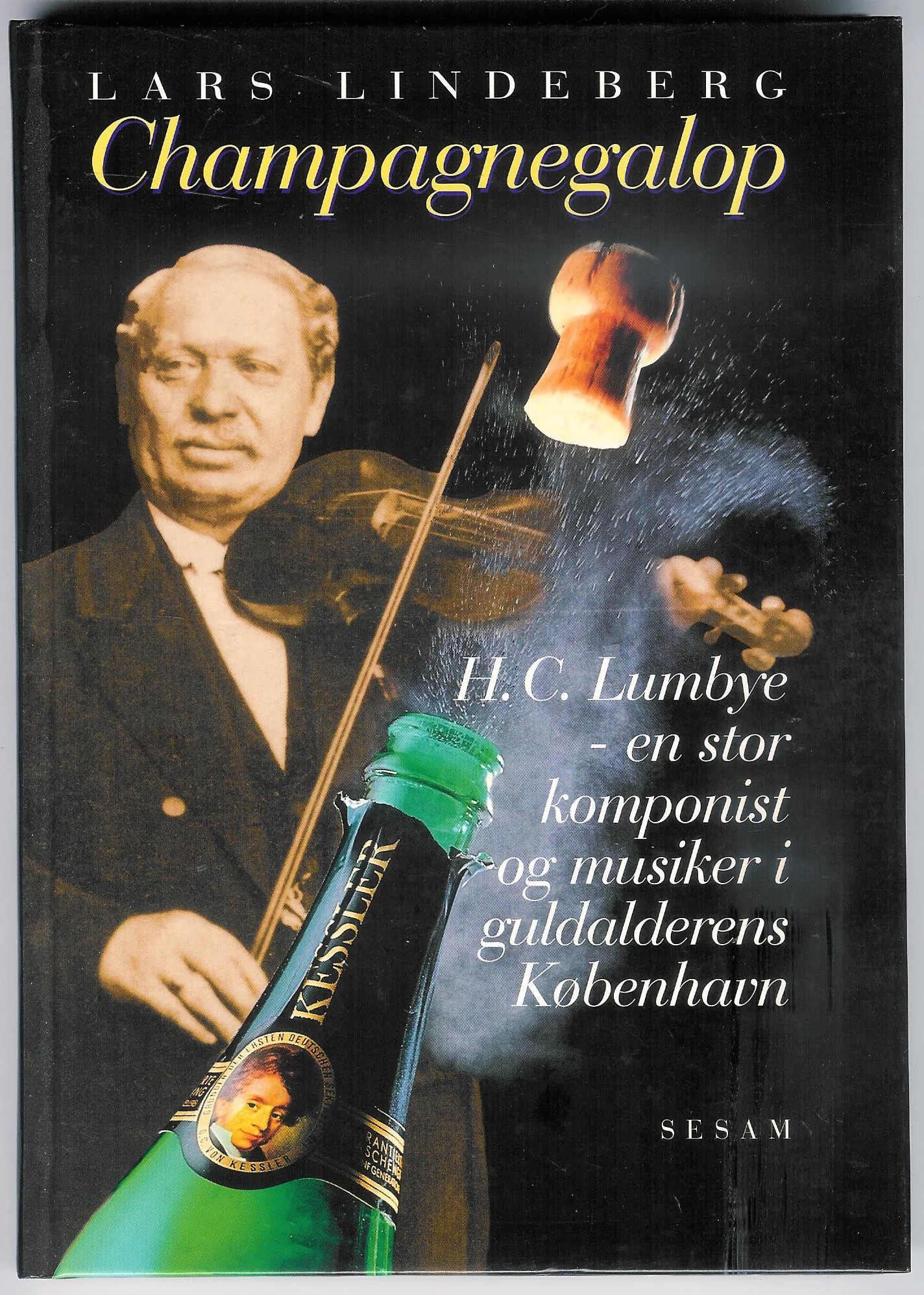 Champagnegalop. H.C. Lumbye- en stor dansk komponist og musiker i Guldalderens København