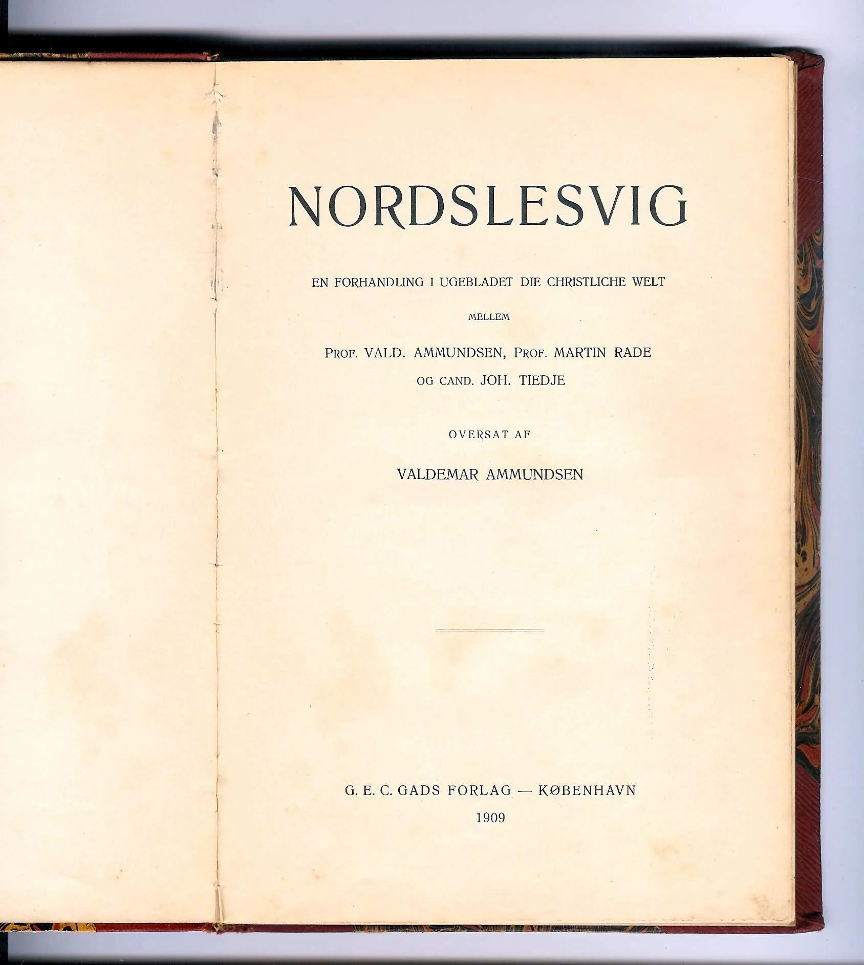 Nordslesvig. En Forhandling i Ugebladet “die christliche Welt