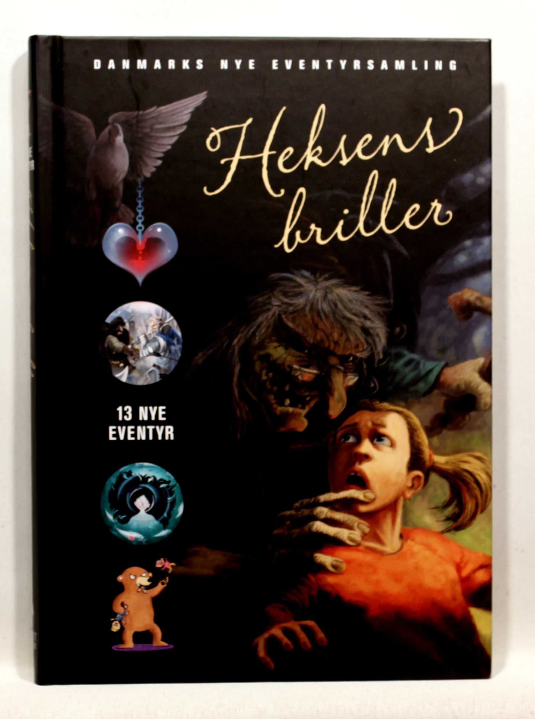 Heksens briller. 13 nye eventyr