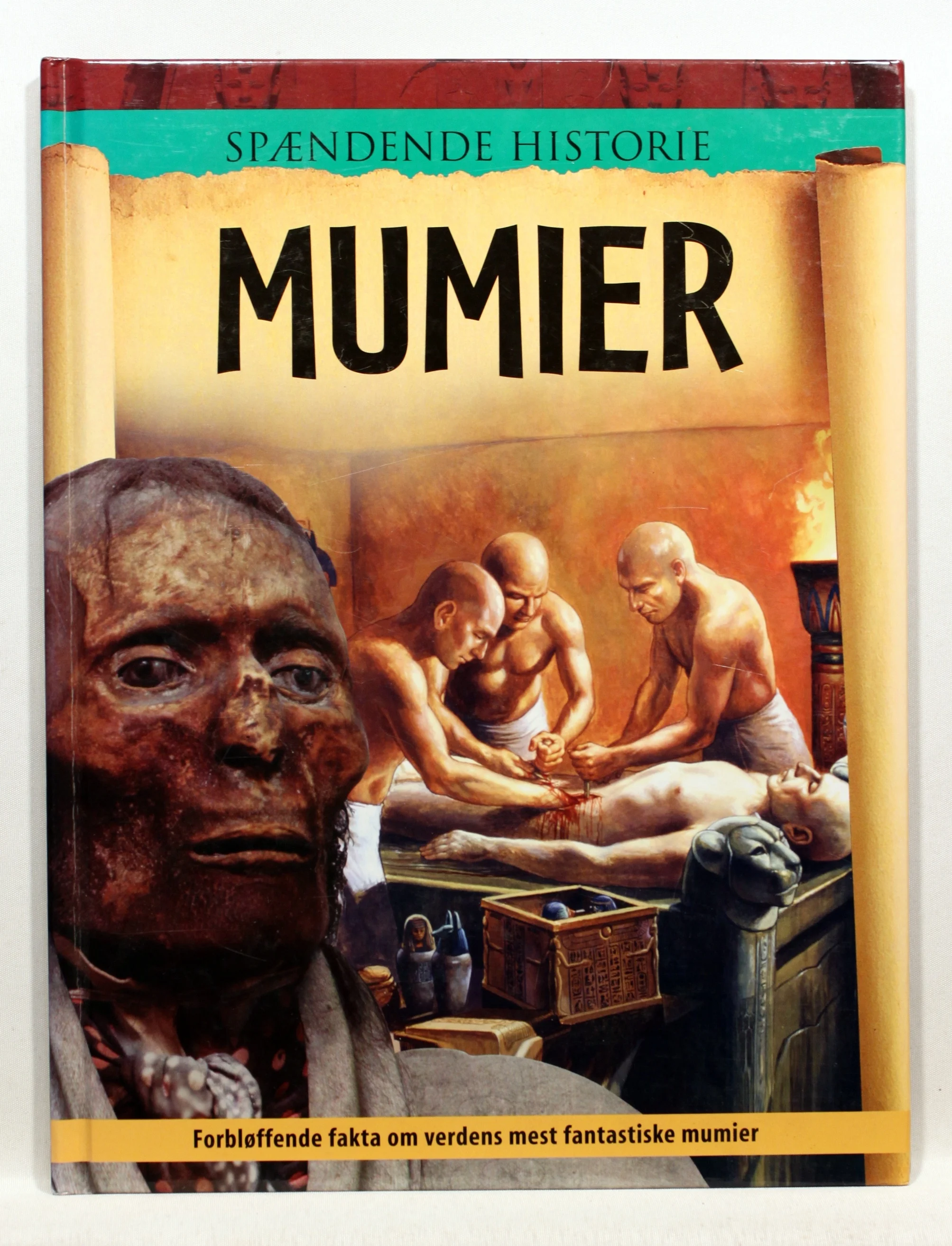 Mumier. Spændende historie