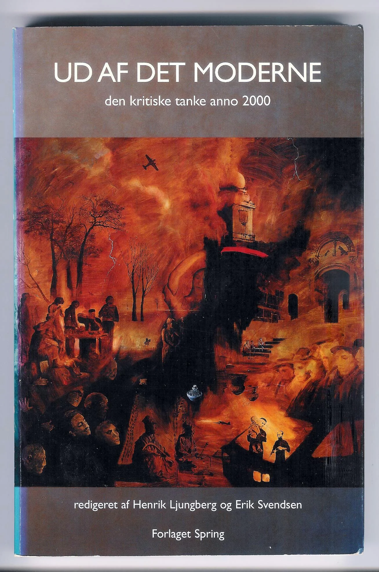 Ud af det moderne – den kritiske tanke anno 2000
