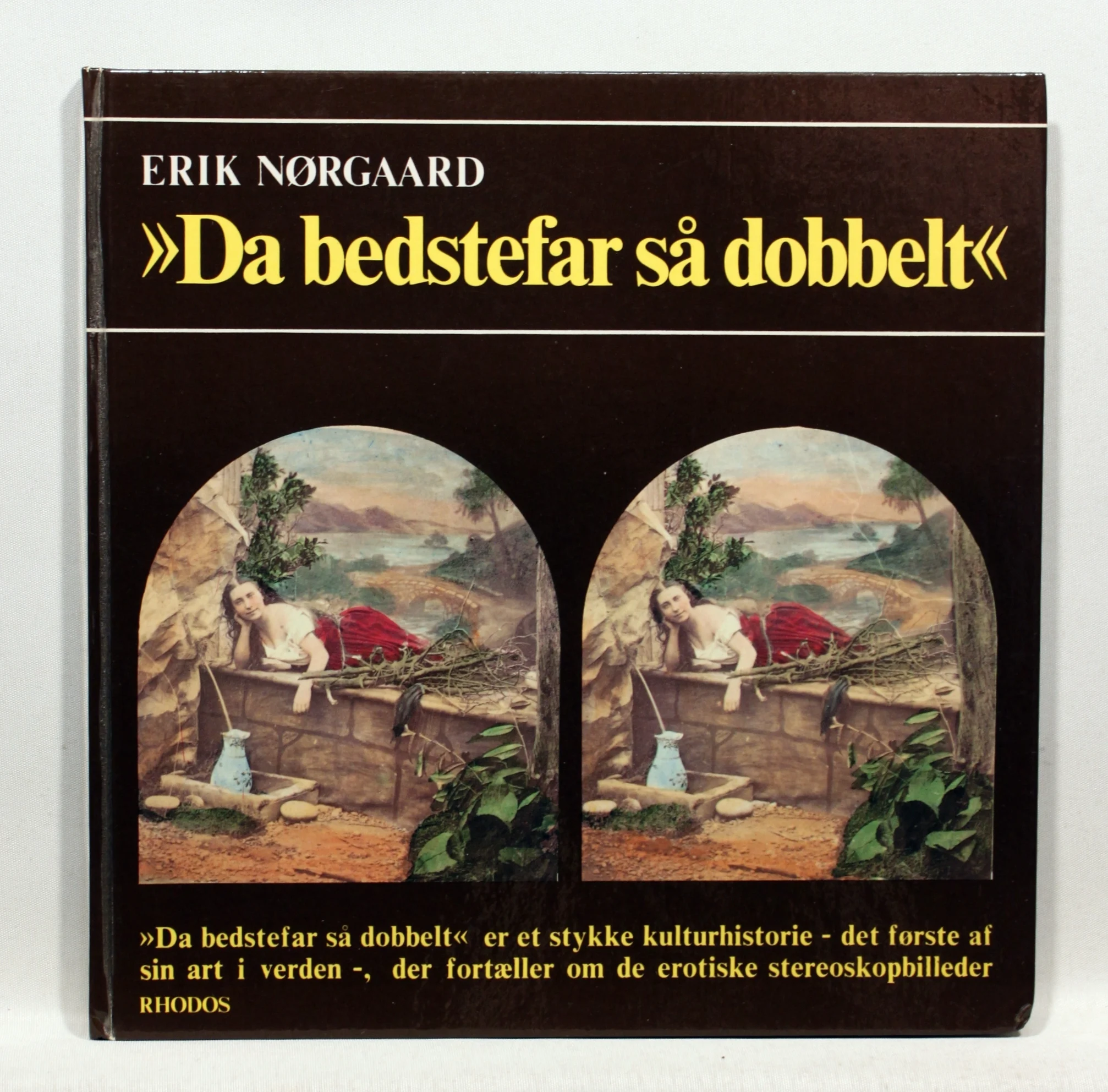 Da bedstefar så dobbelt