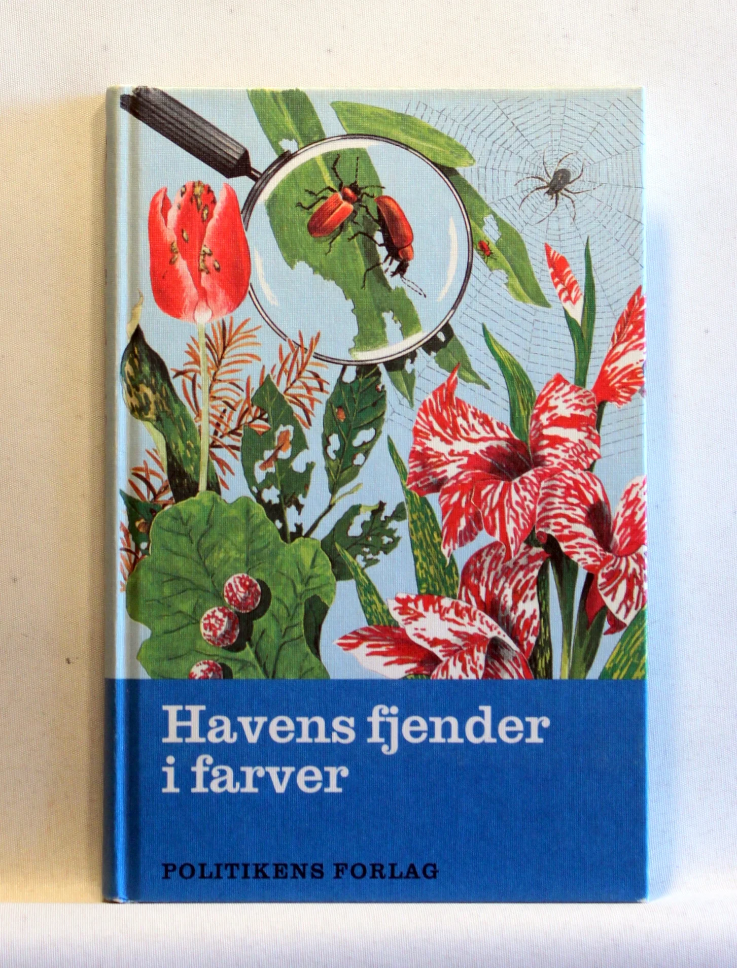 Havens fjender i farver. Prydhavens skadedyr og plantesygdomme