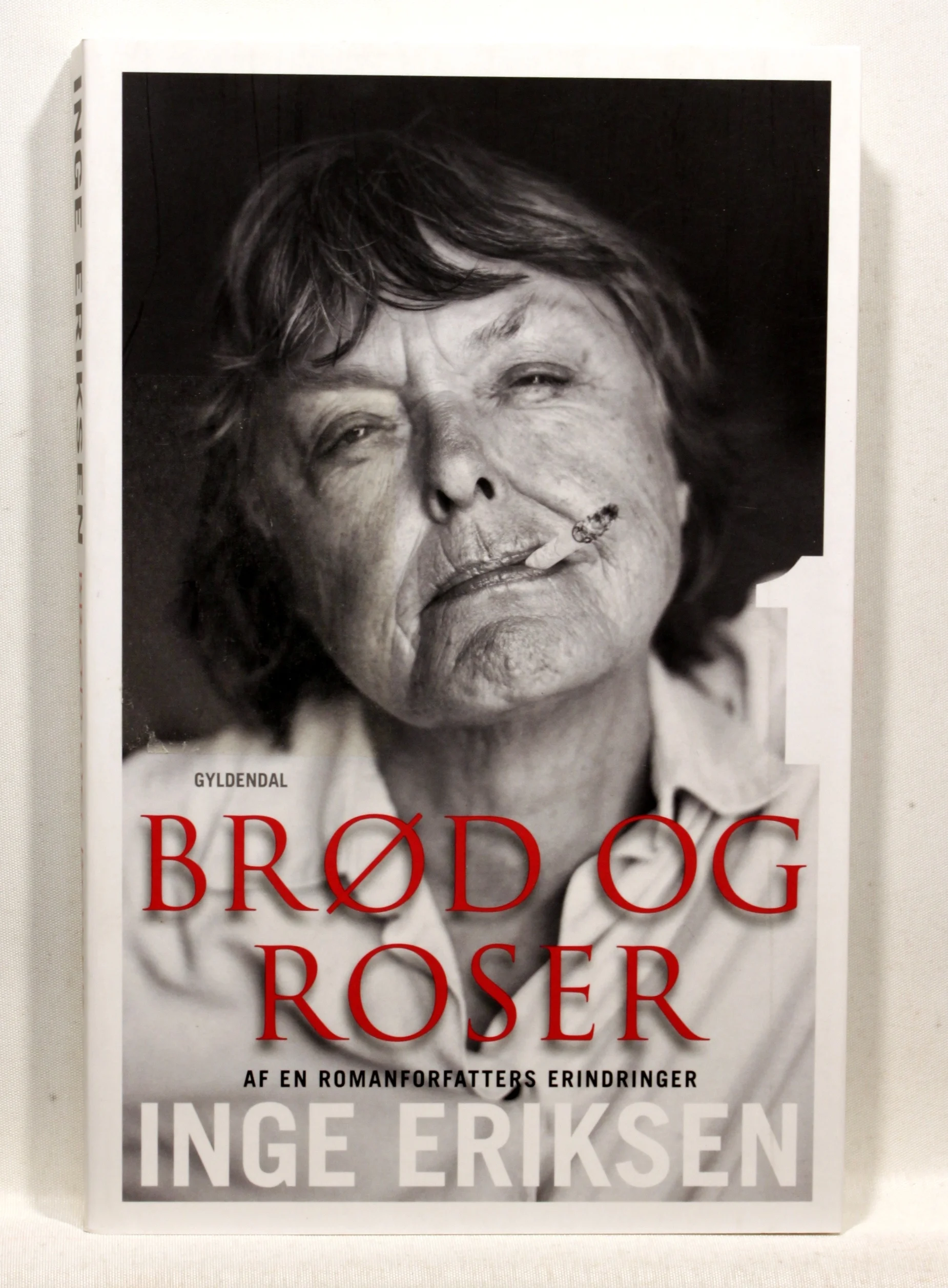 Brød og roser. Af en romanforfatters erindringer