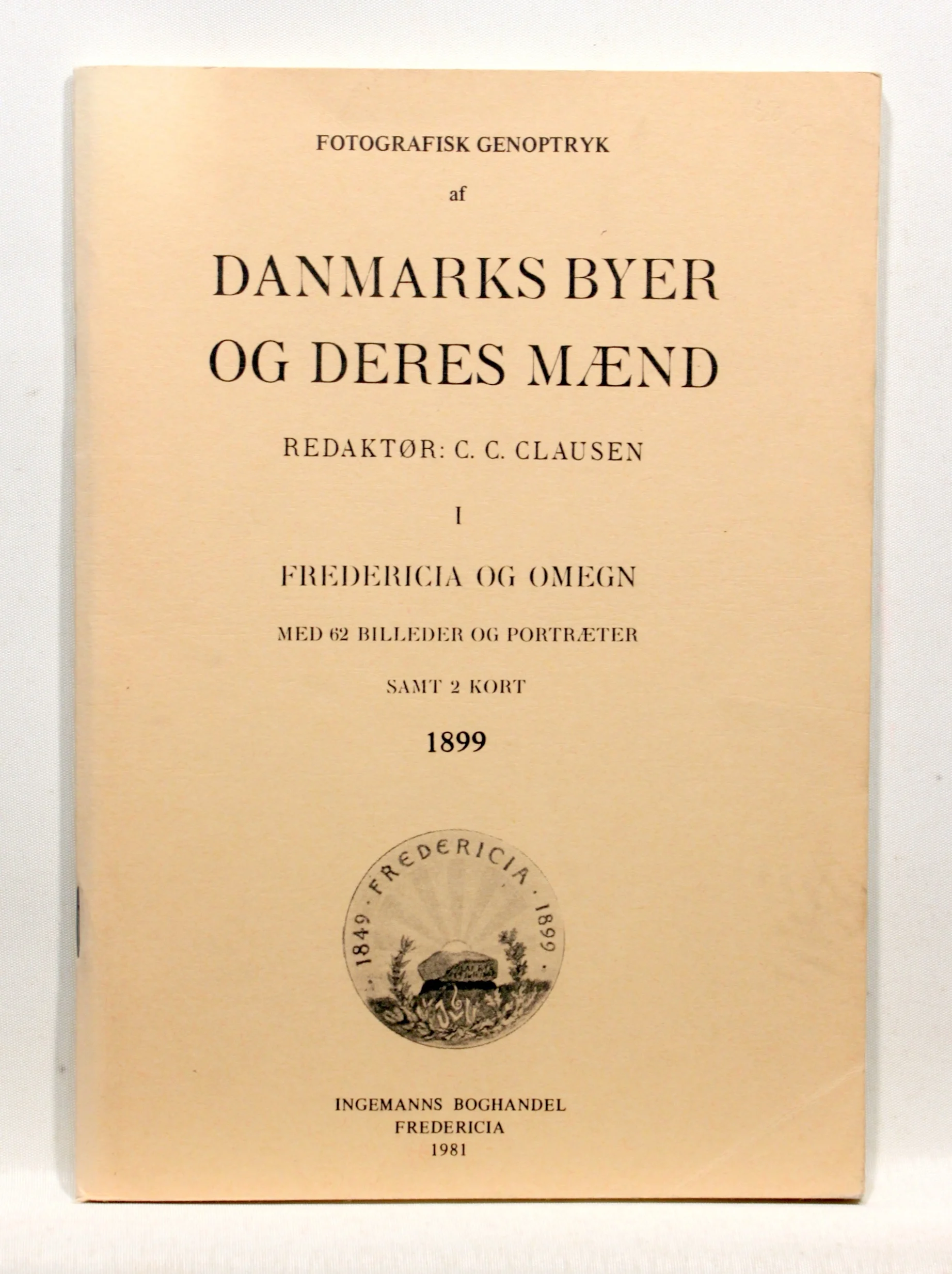 Danmarks byer og deres mænd. Fredericia og omegn
