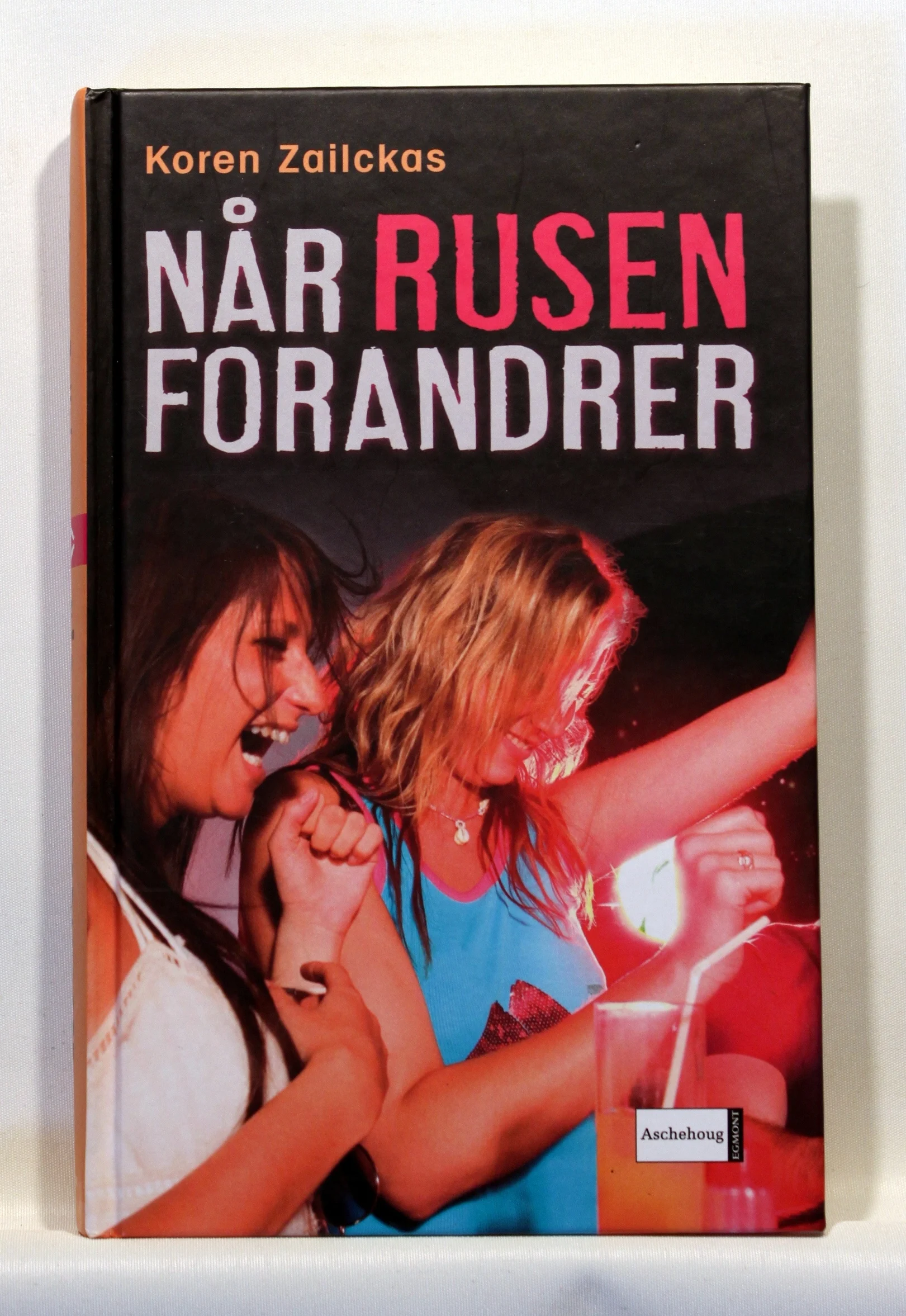 Når rusen forandrer
