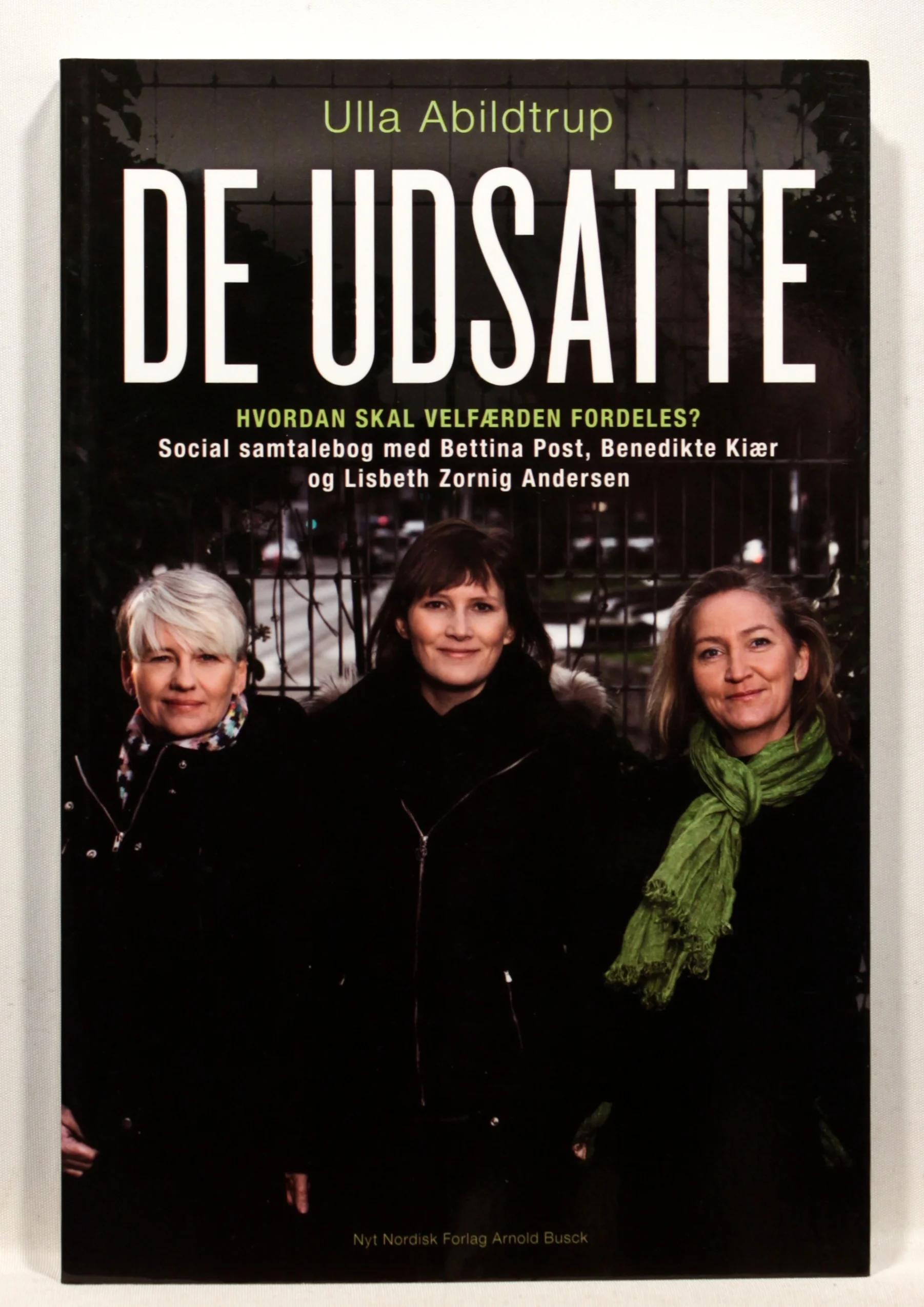 De udsatte. Hvordan skal velfærden fordeles?