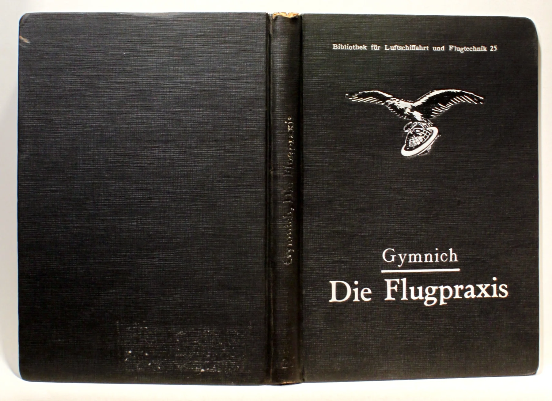 Die Flugpraxis. (Handbuch für Flugschüler)