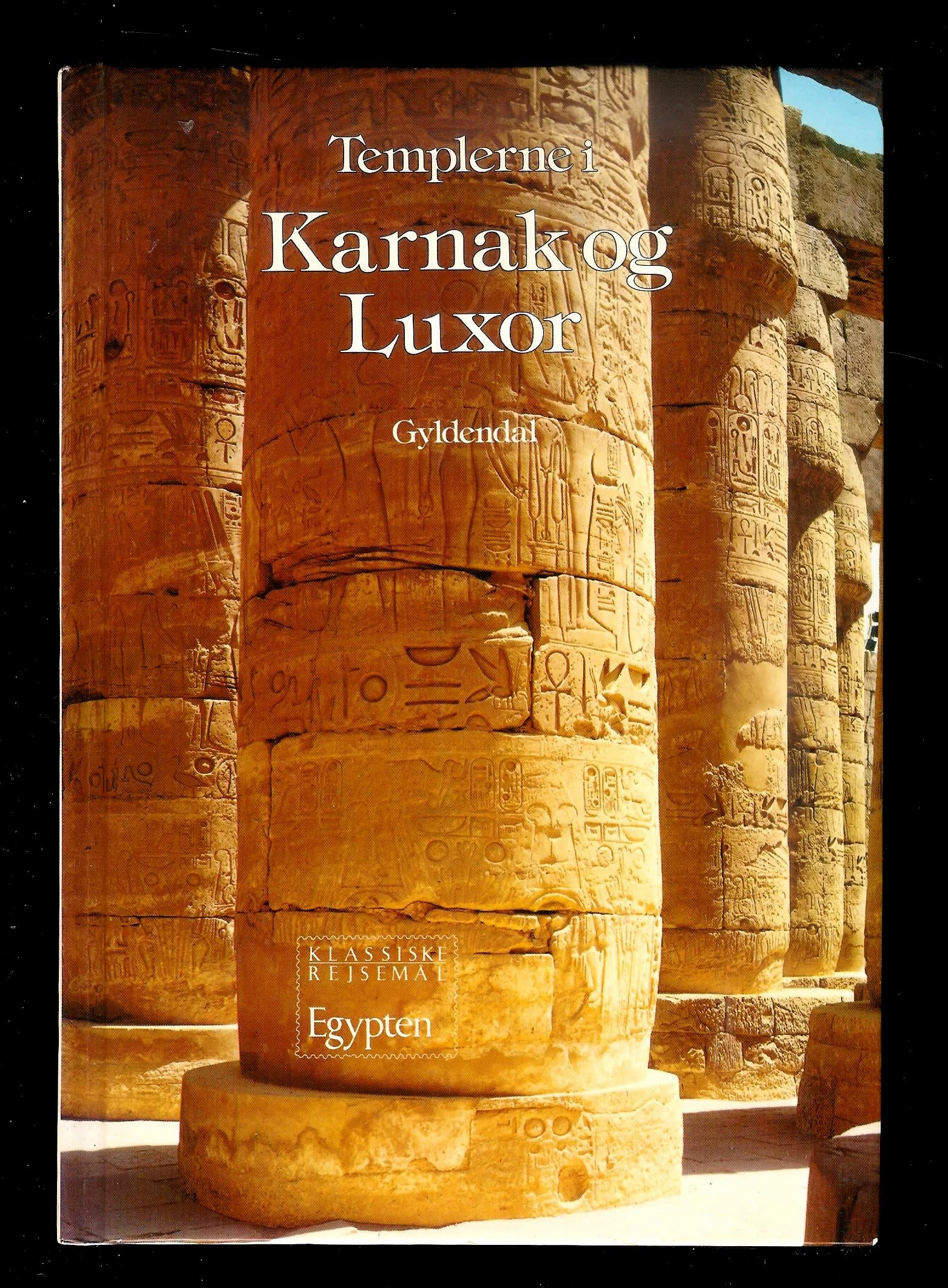 Templerne i Karnak og Luxor