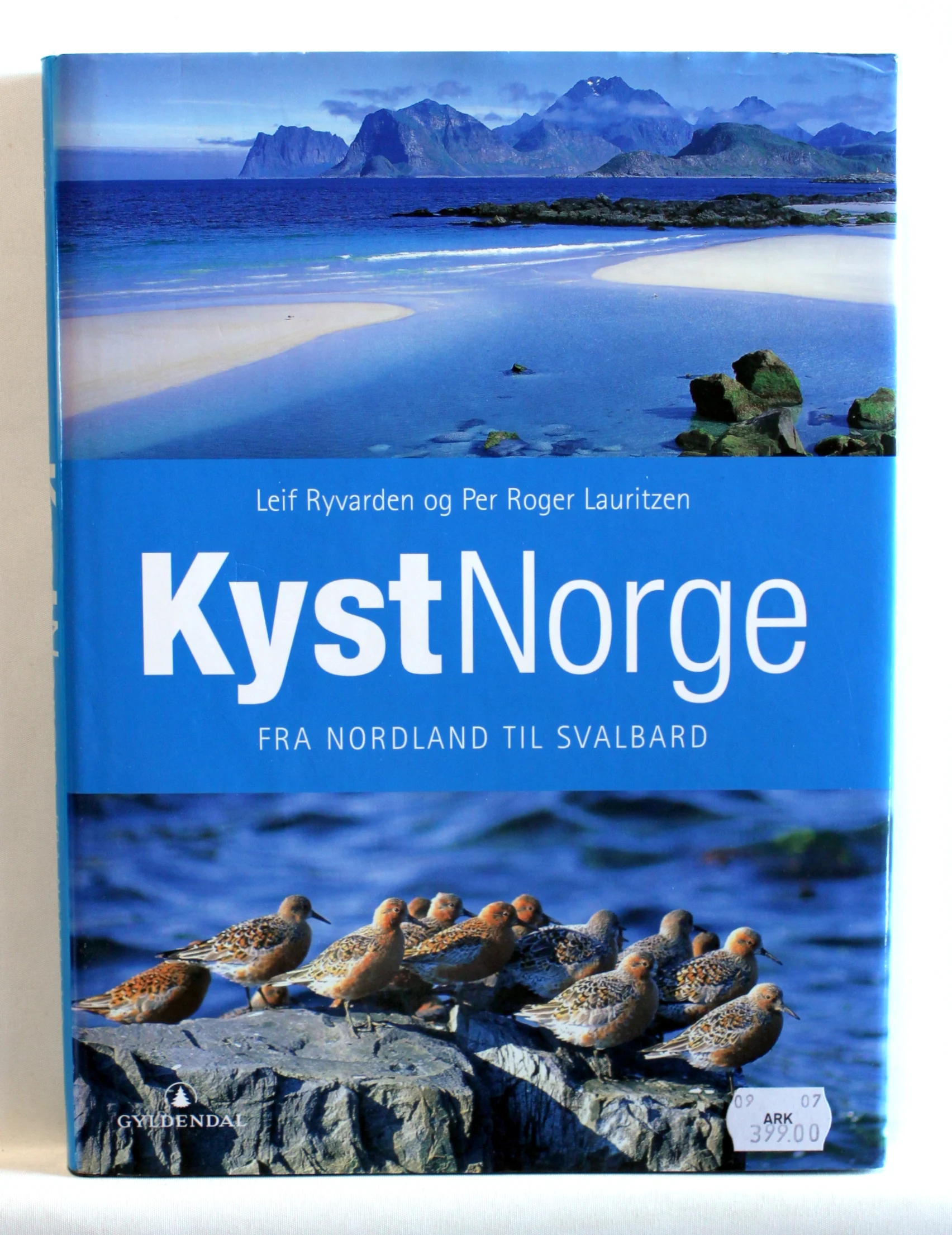 Kyst Norge. Fra Nordland til Svalbard