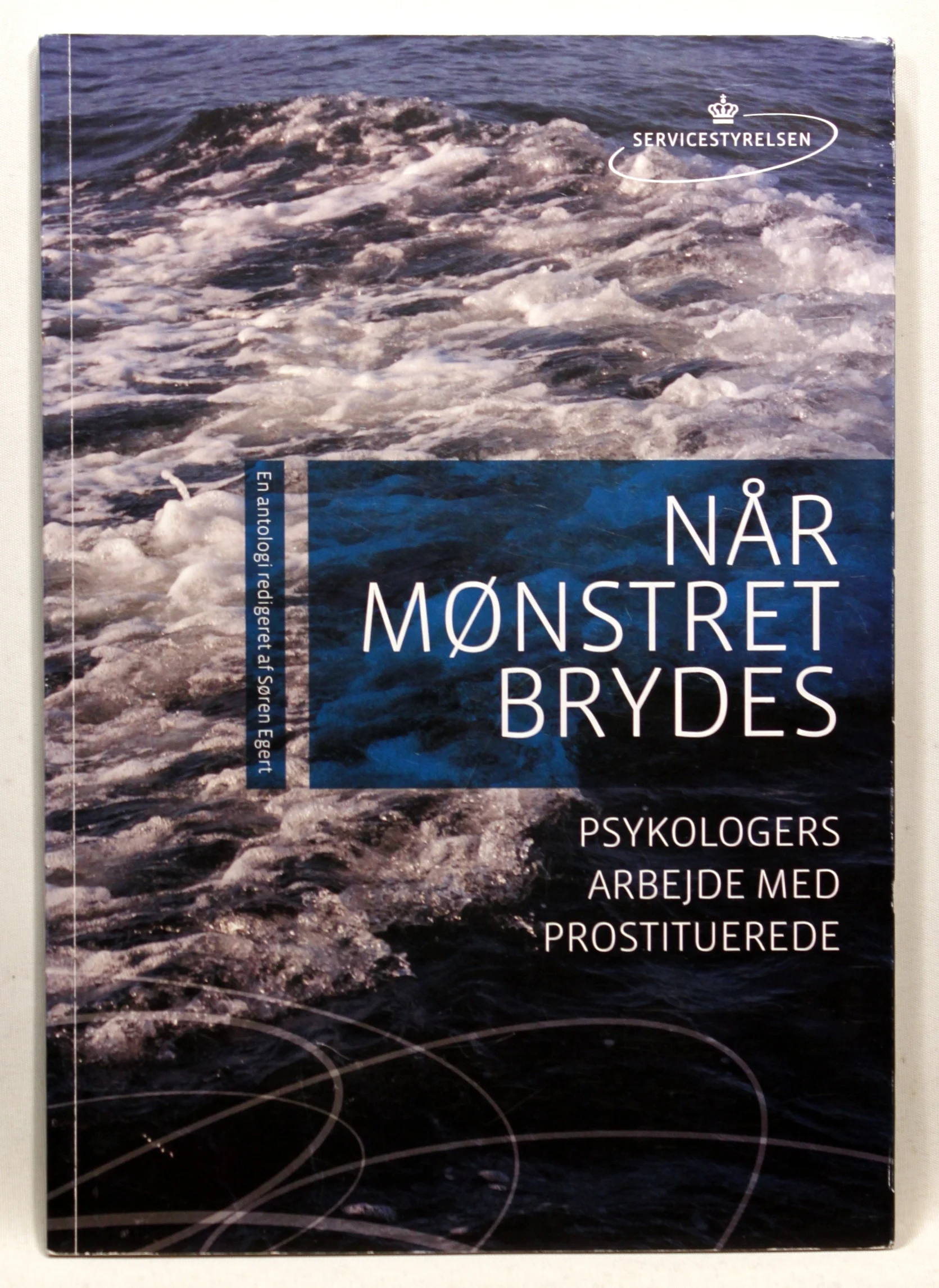 Når mønstret brydes. Psykologers arbejde med prostituerede