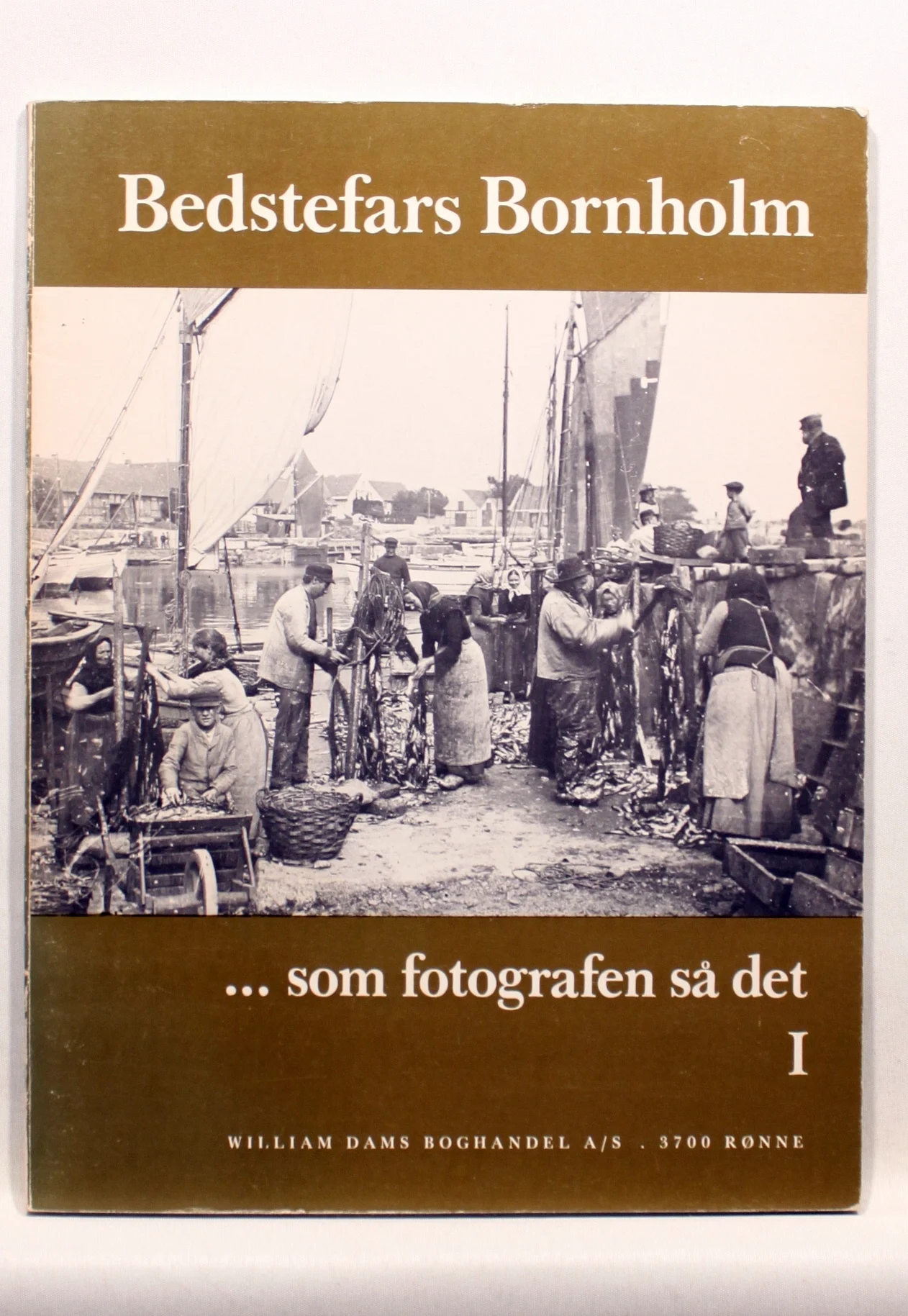 Bedstefars Bornholm. Som fotografen så det