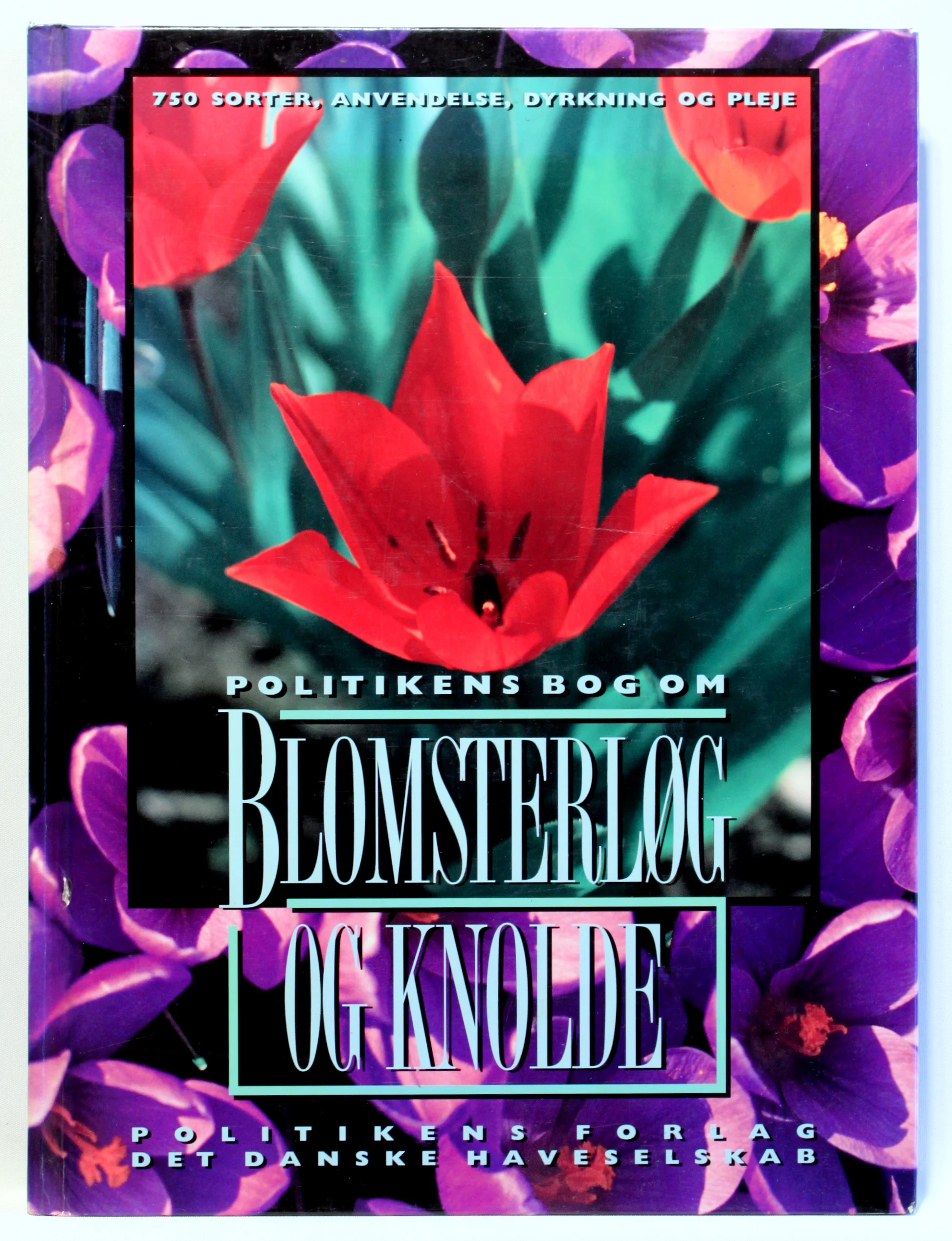 Politikens bog om blomsterløg og knolde