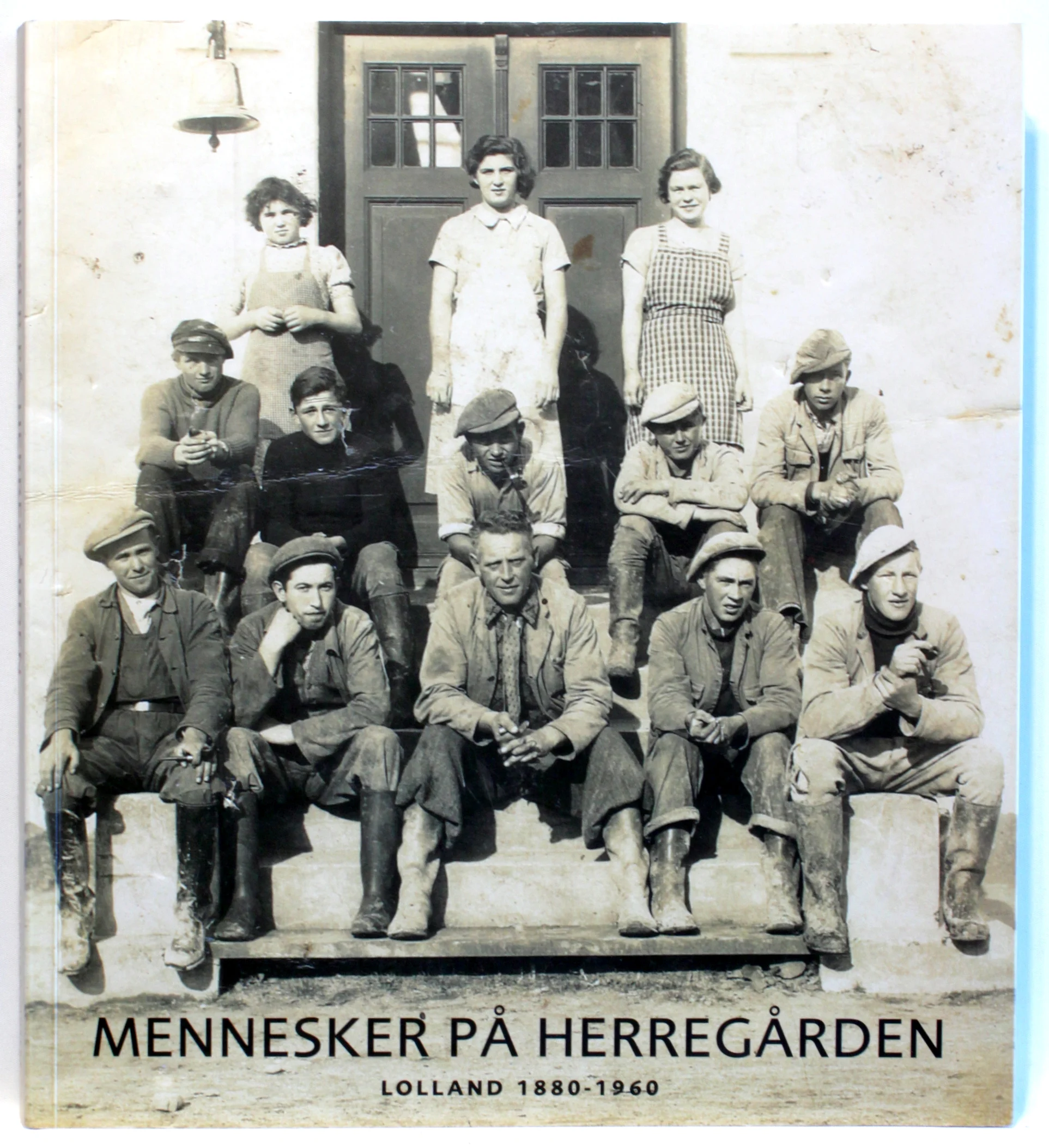 Mennesker på herregården – Lolland 1880-1960
