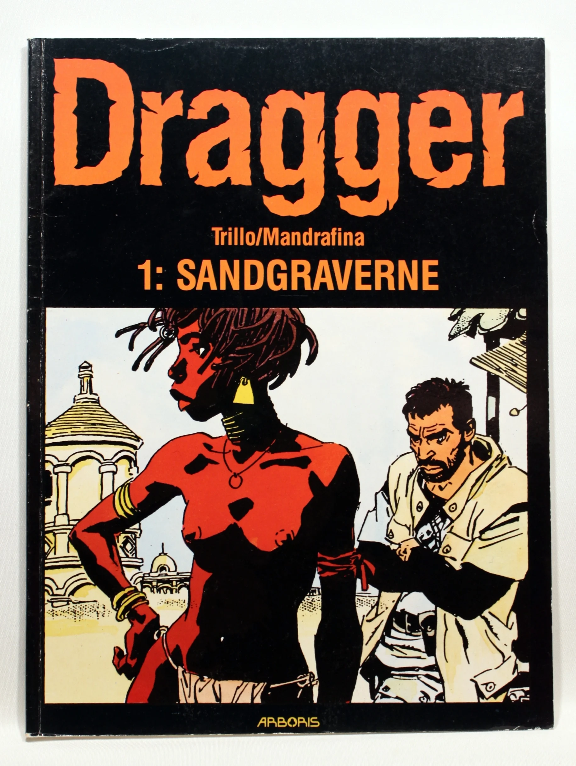 Dragger 1. Sandgraverne
