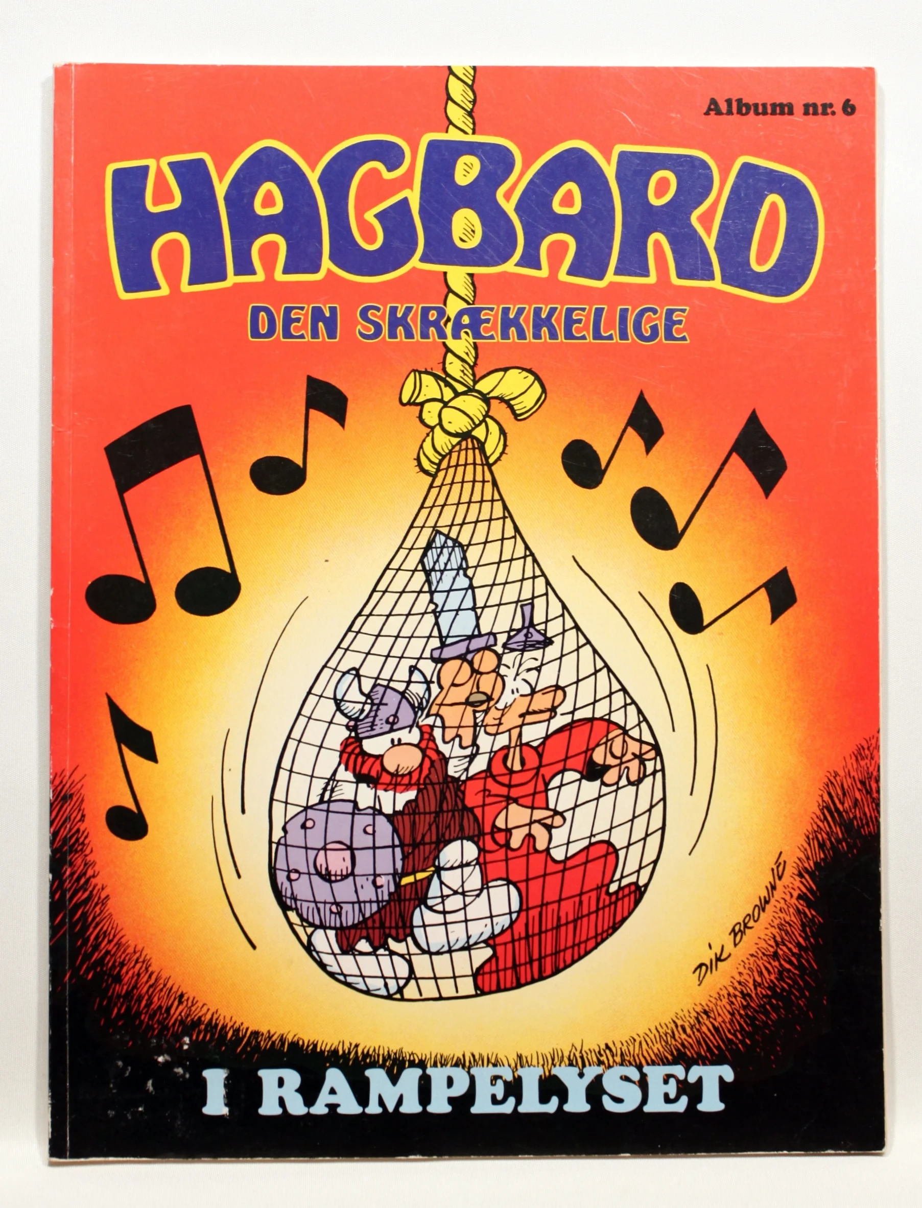 Hagbard den skrækkelige i rampelyset nr. 6