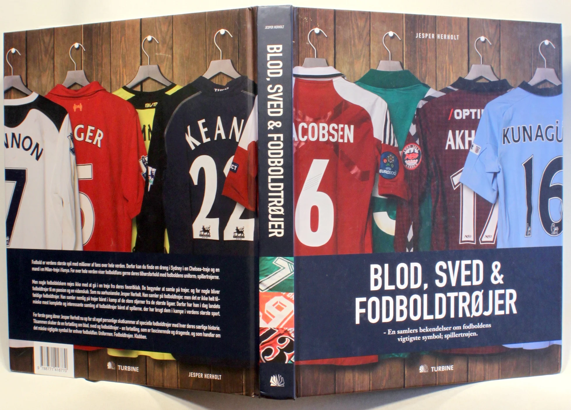 Blod, sved & fodboldtrøjer. En samlers bekendelser om fodboldens vigtigste symbol; Spillertrøjen