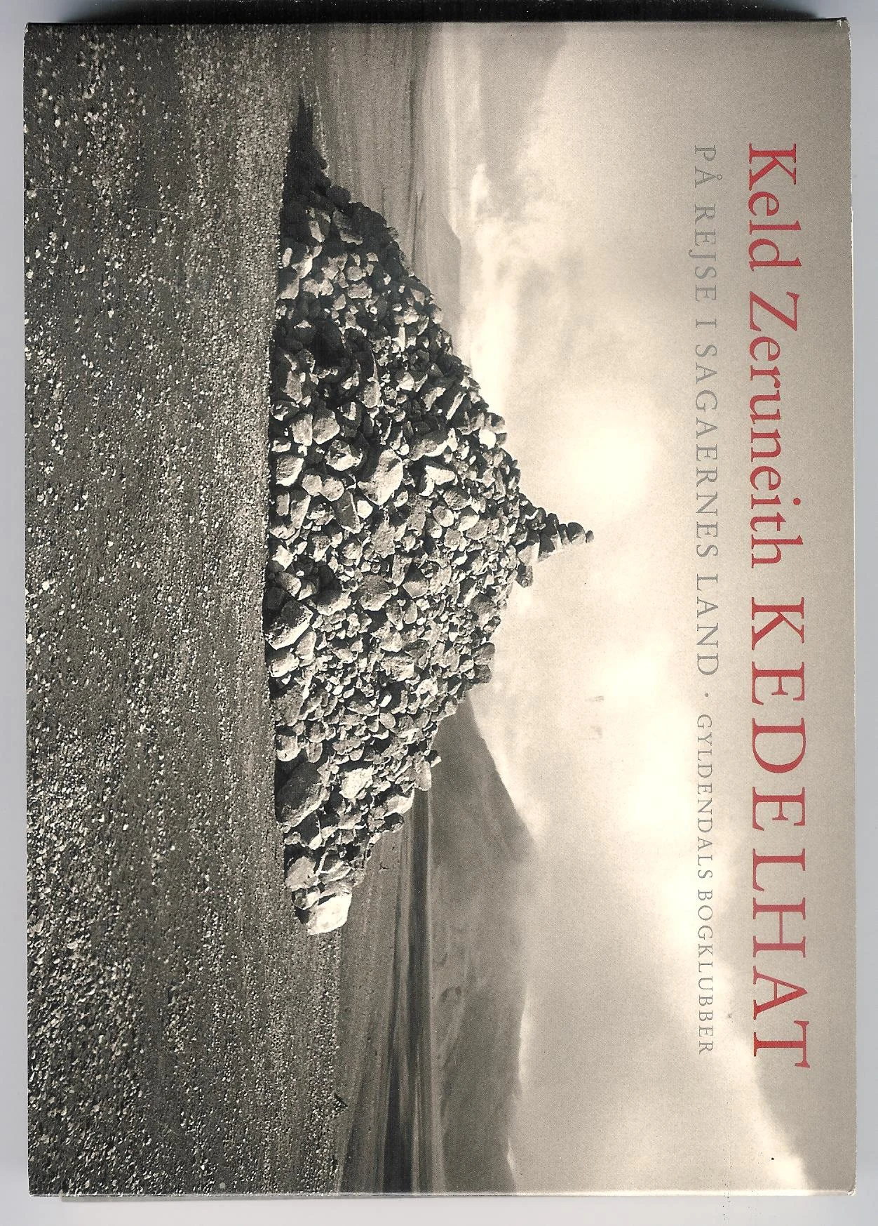 Kedelhat. På rejse i sagaernes land