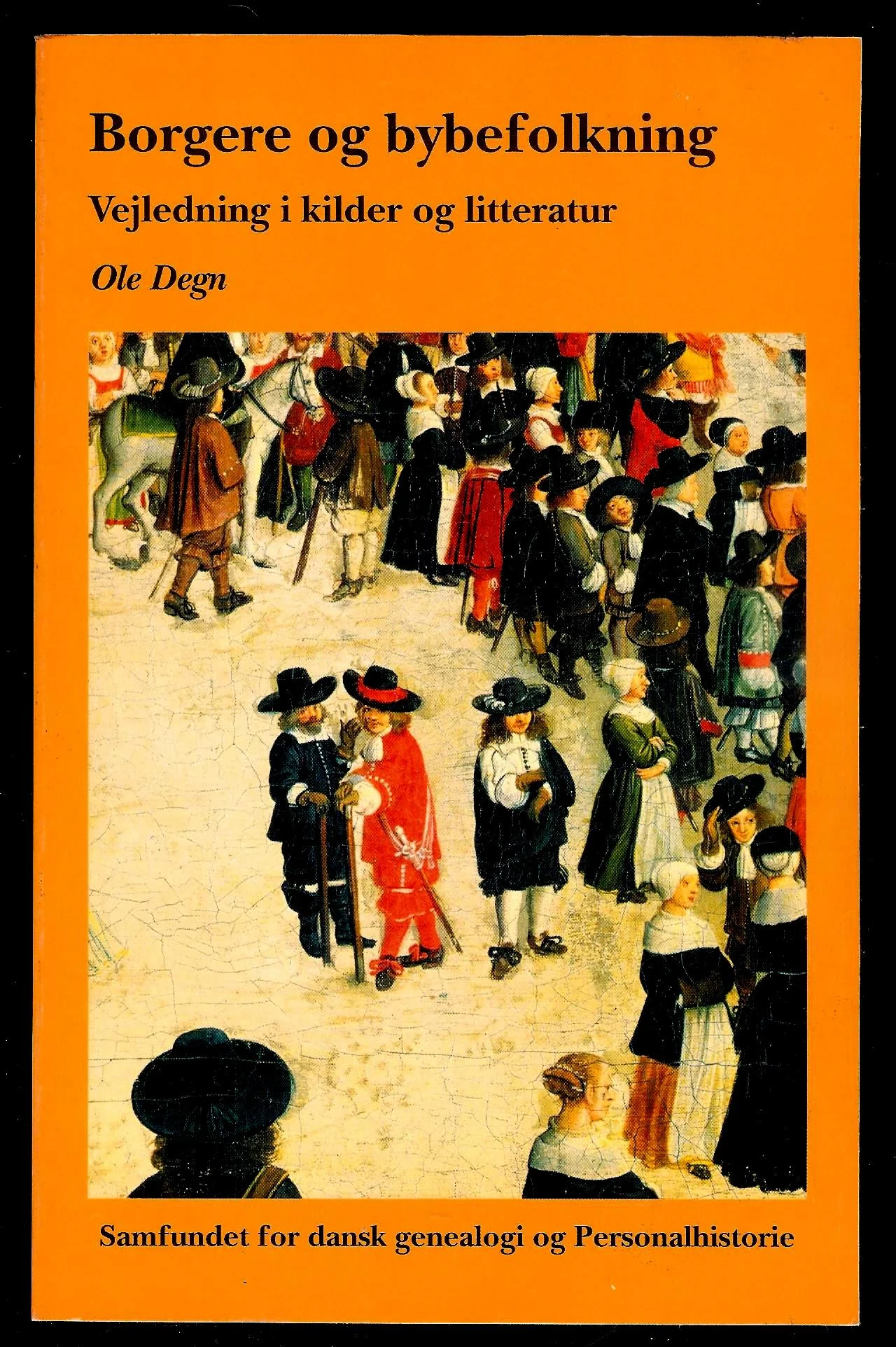 Borgere og bybefolkning – vejledning i kilder og litteratur