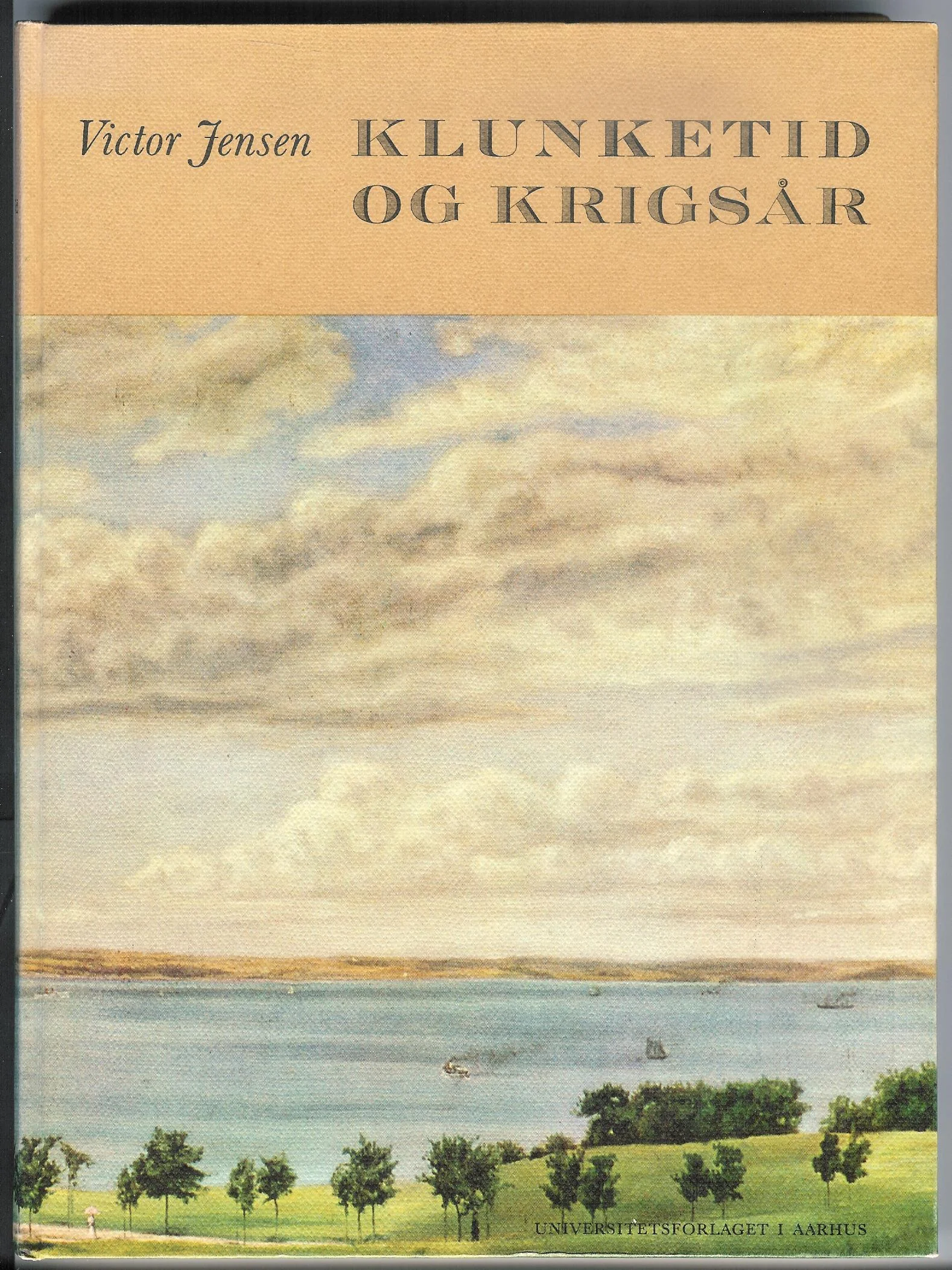 Klunketid og krigsår. Århus omkring år 1900 og under besættelsen 1940-45