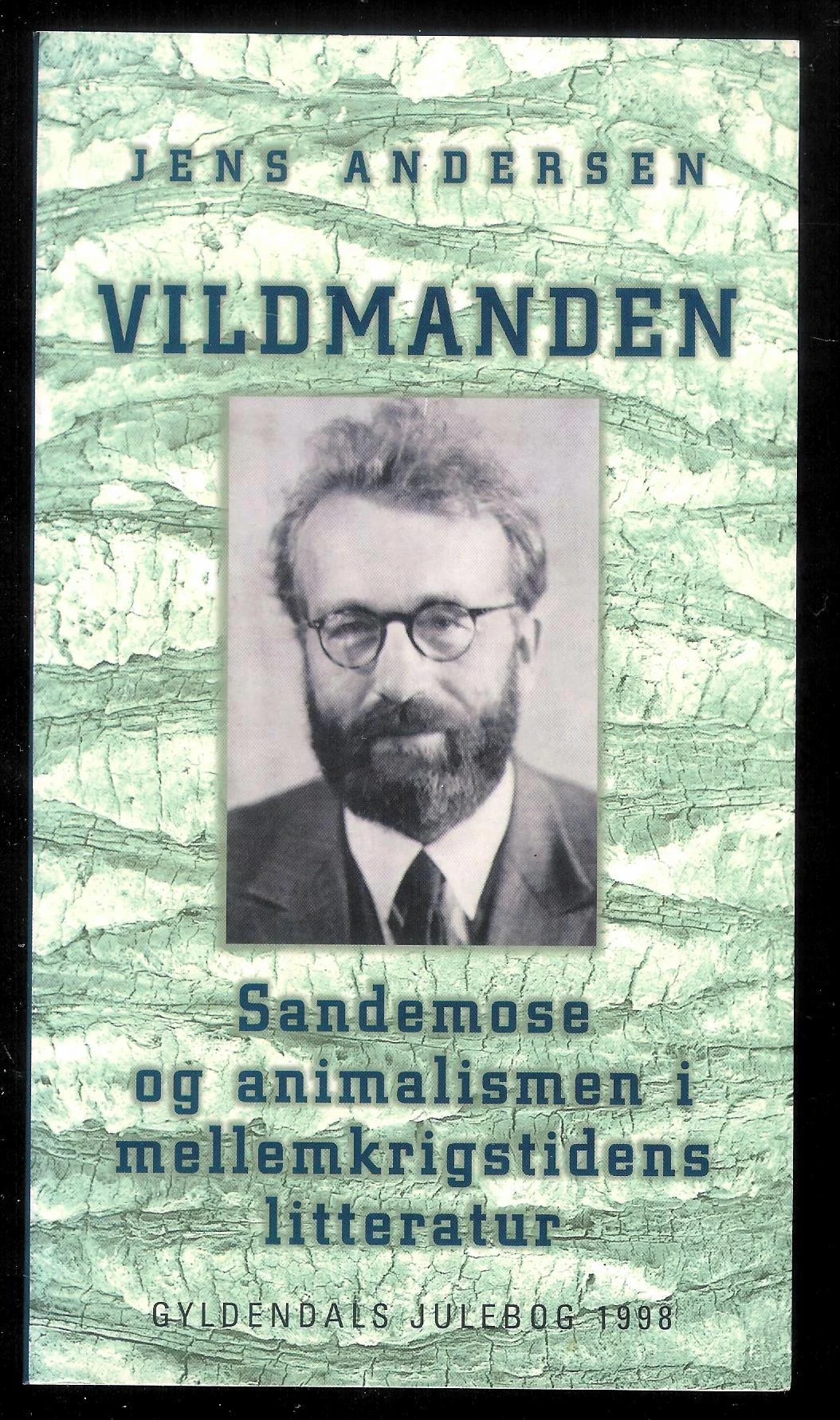 Vildmanden. Sandemose og animalismen i mellemkrigstidens litteratur