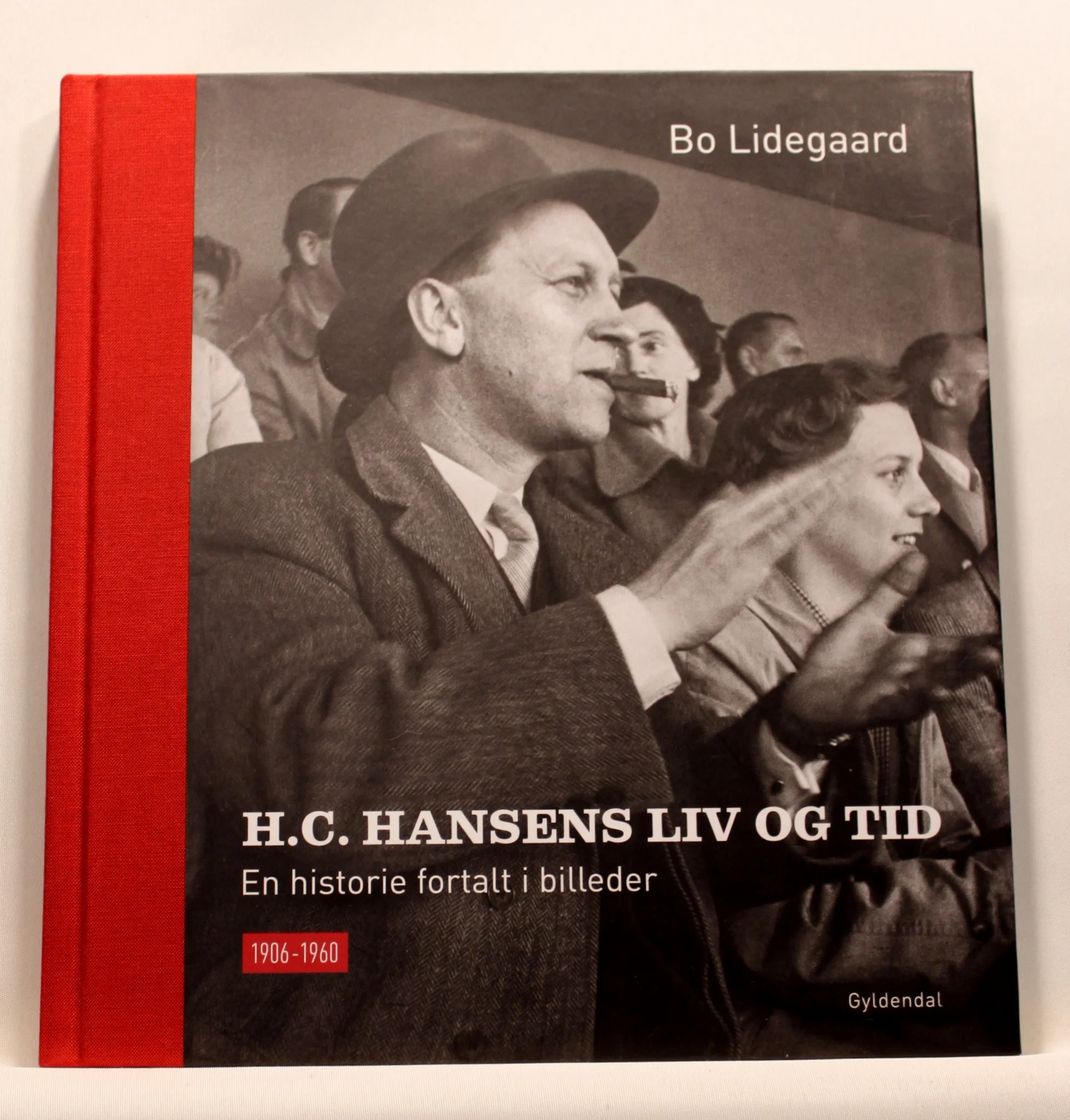 H.C. Hansens liv og tid – en historie fortalt i billeder
