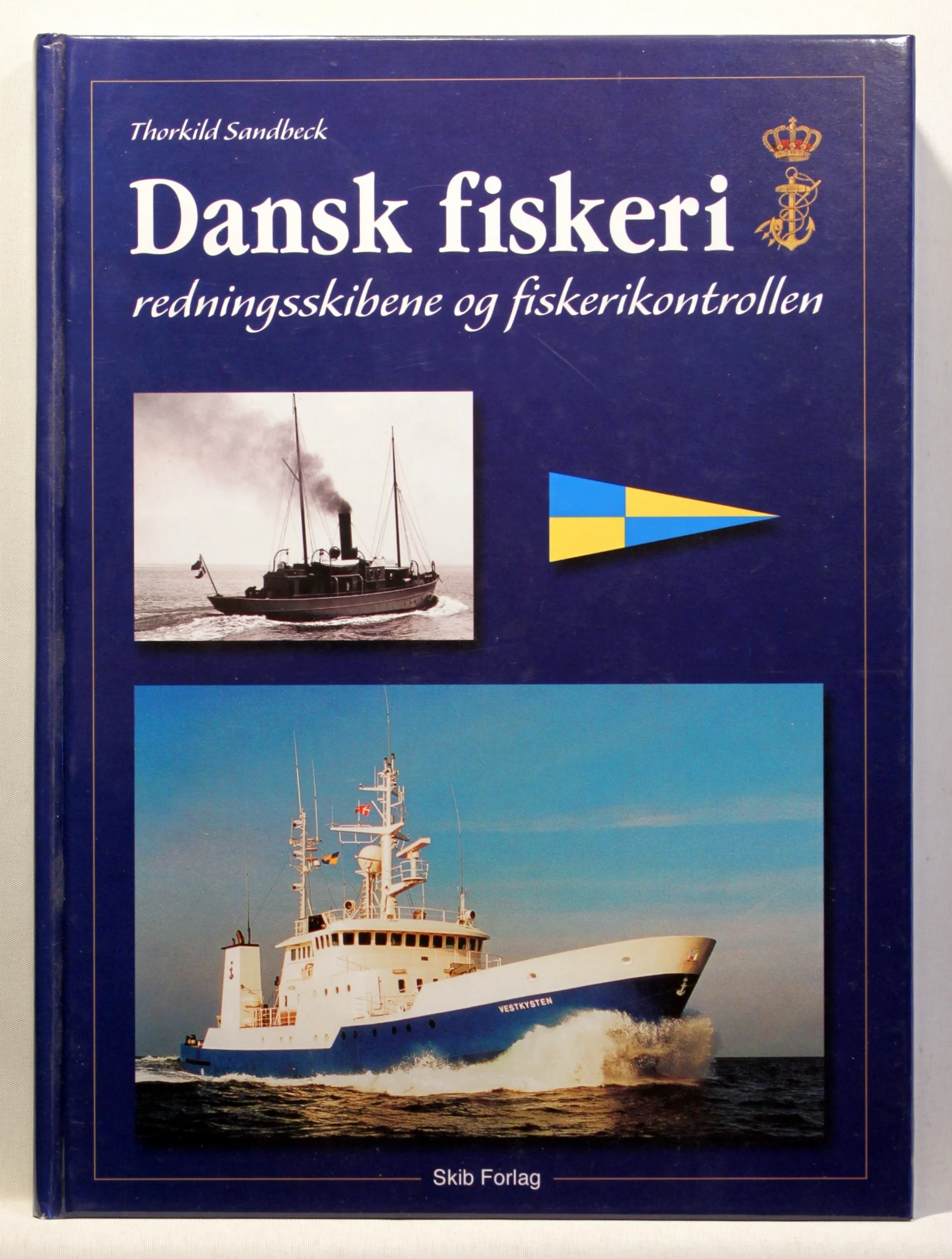 Dansk fiskeri – redningsskibene og fiskerikontrollen