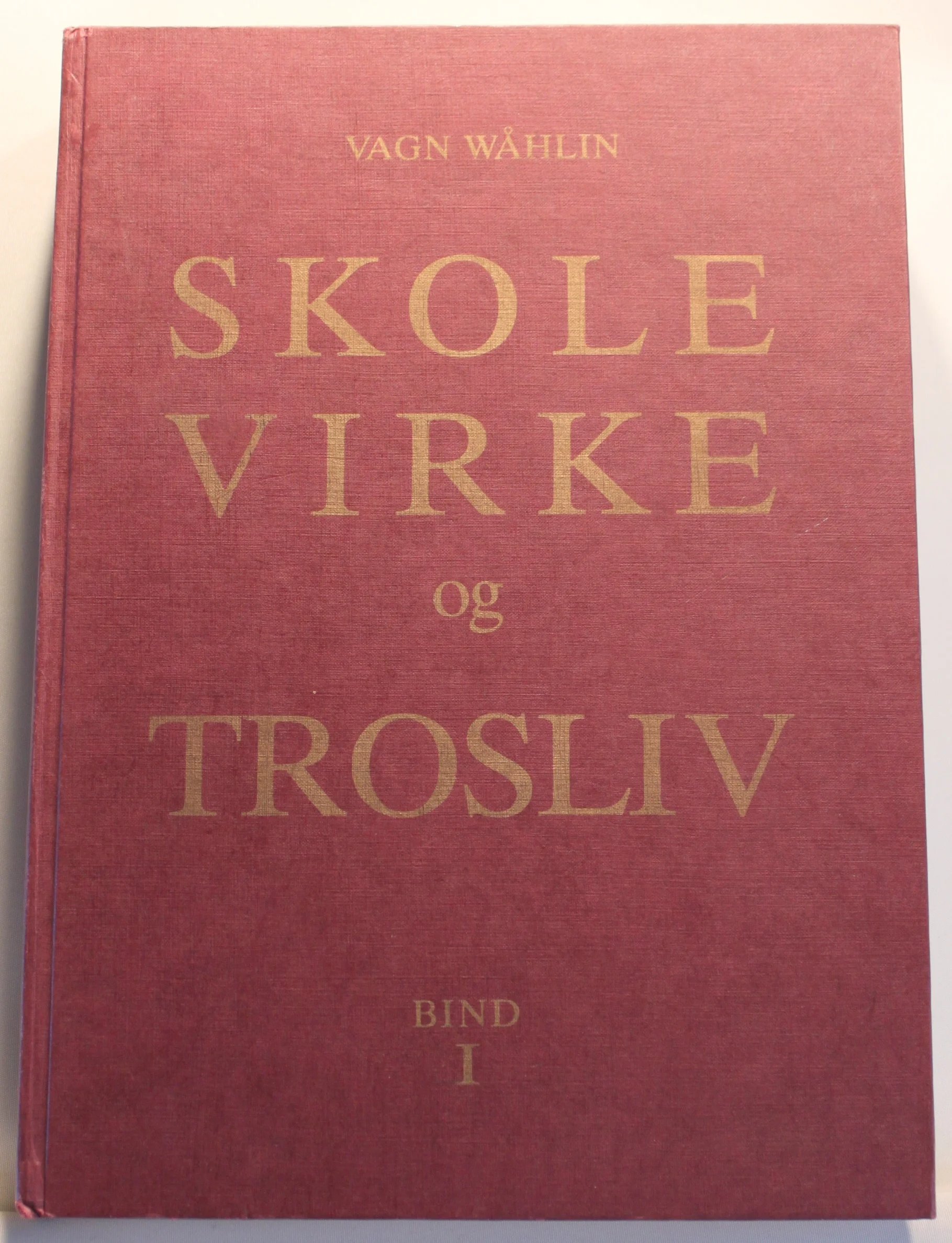 Skolevirke og trosliv. Bevægelse, vækkelse, oplysning, uddannelse gennem 100 år