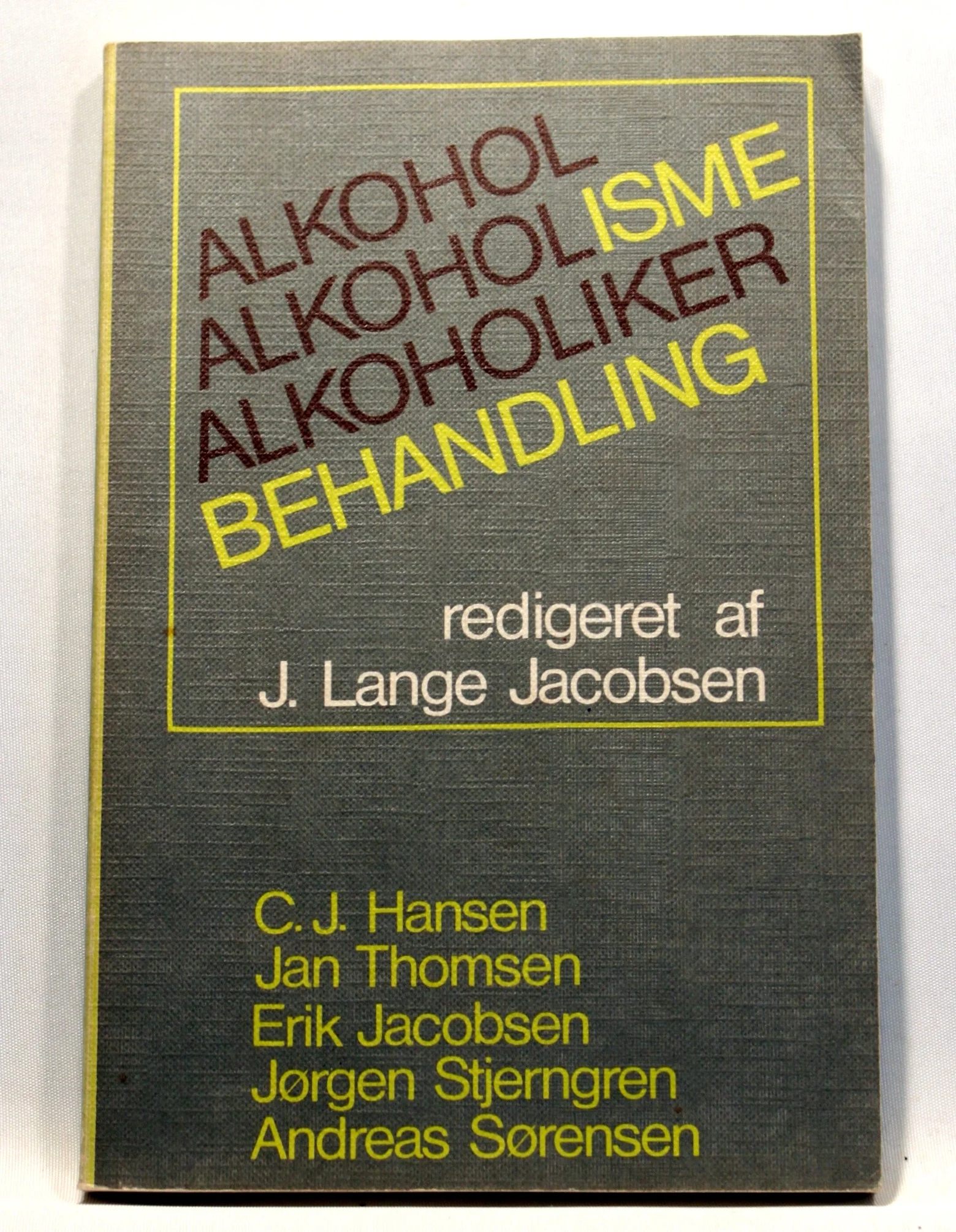 Alkohol, Alkoholisme, Alkoholikerbehandling
