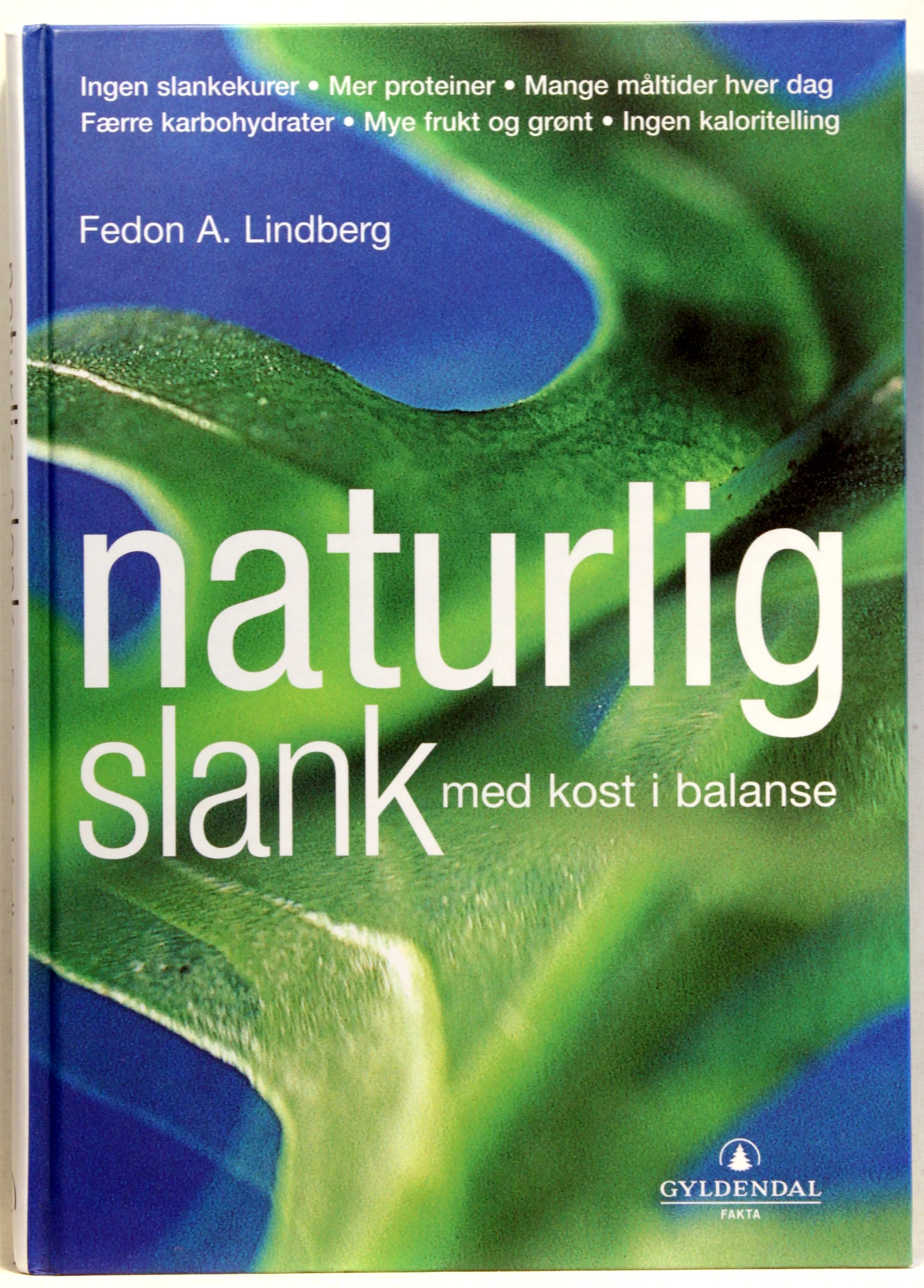 Naturlig slank med kost i balanse