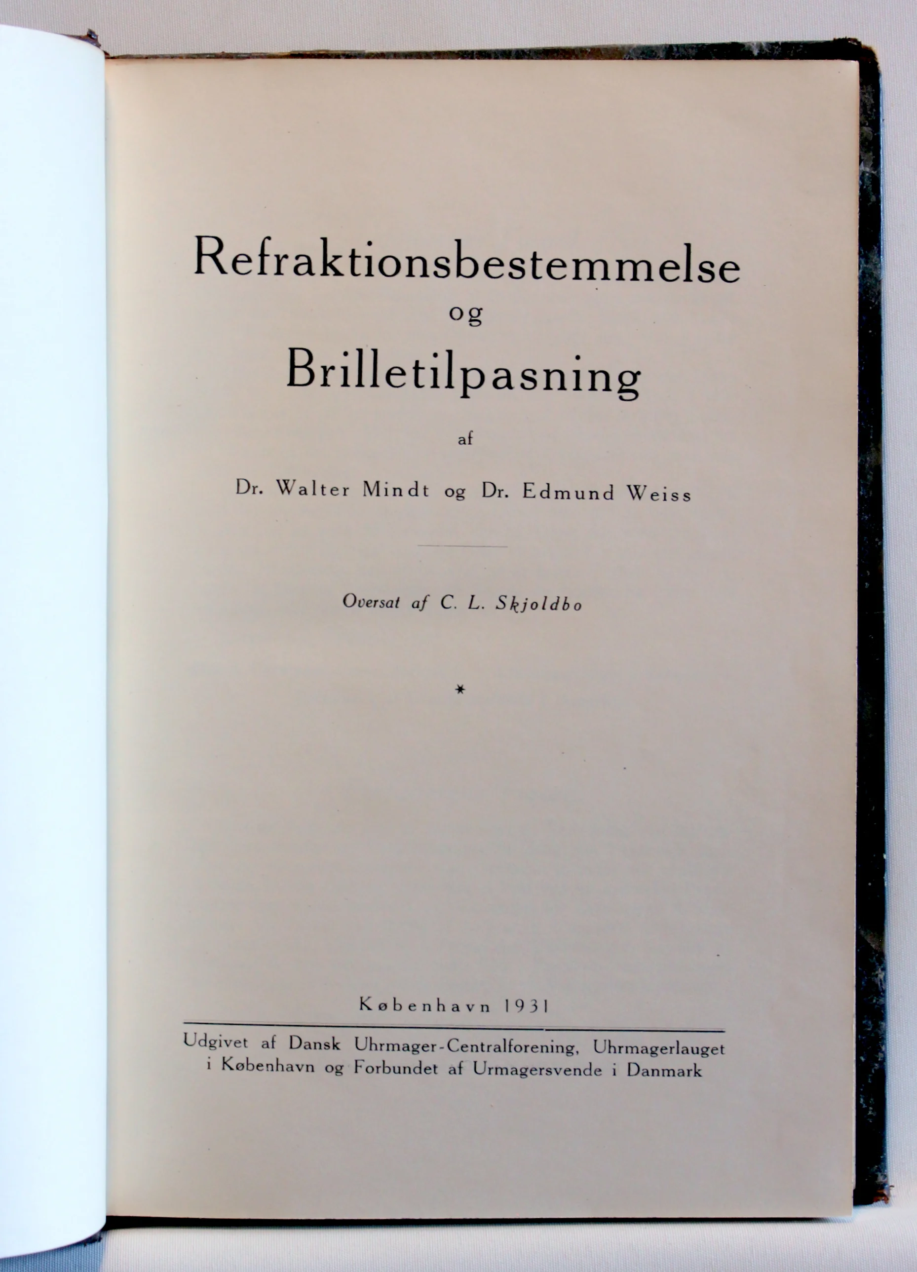 Refraktionsbestemmelse og Brilletilpasning