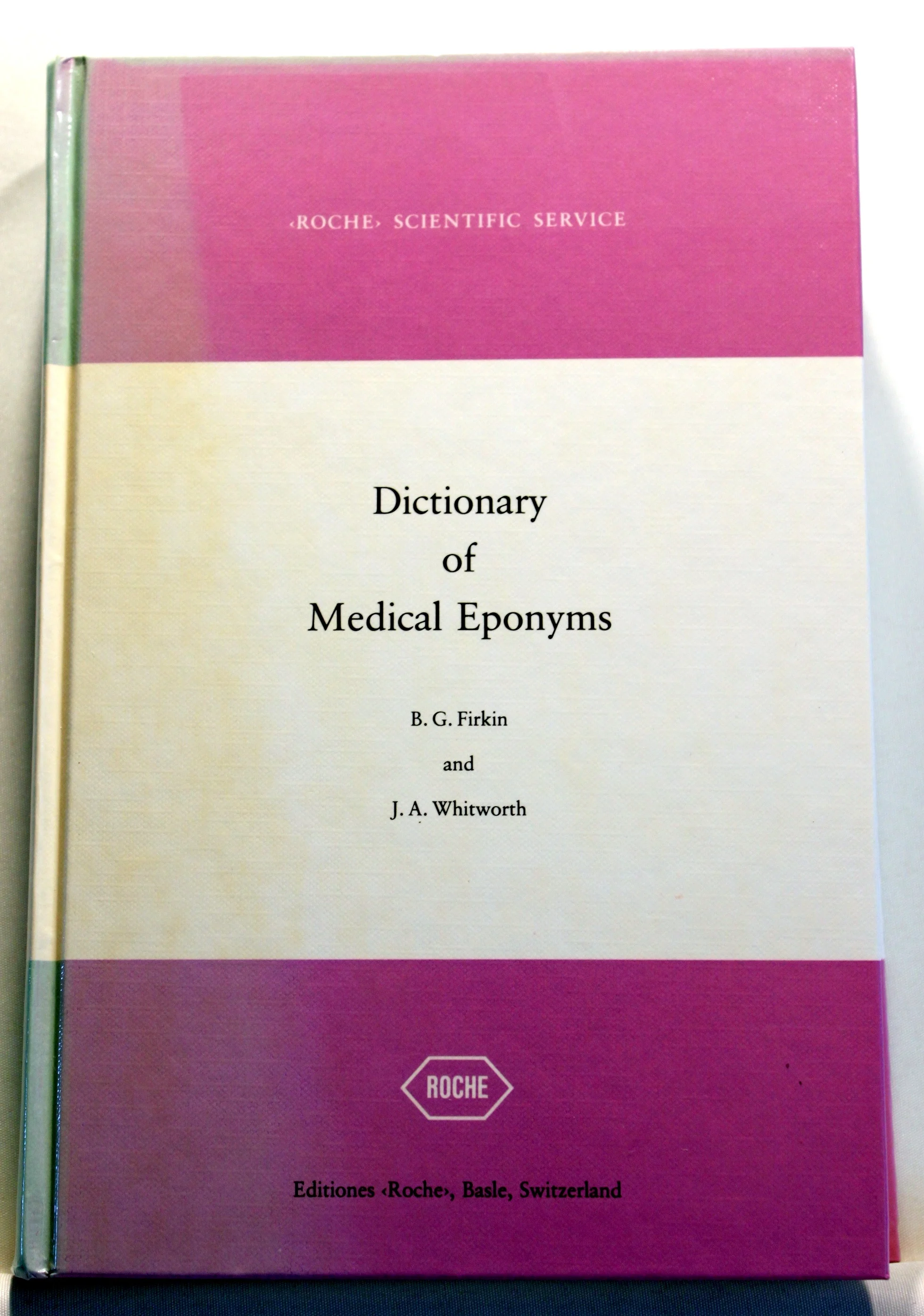 Dictionary of Medical Eponyms