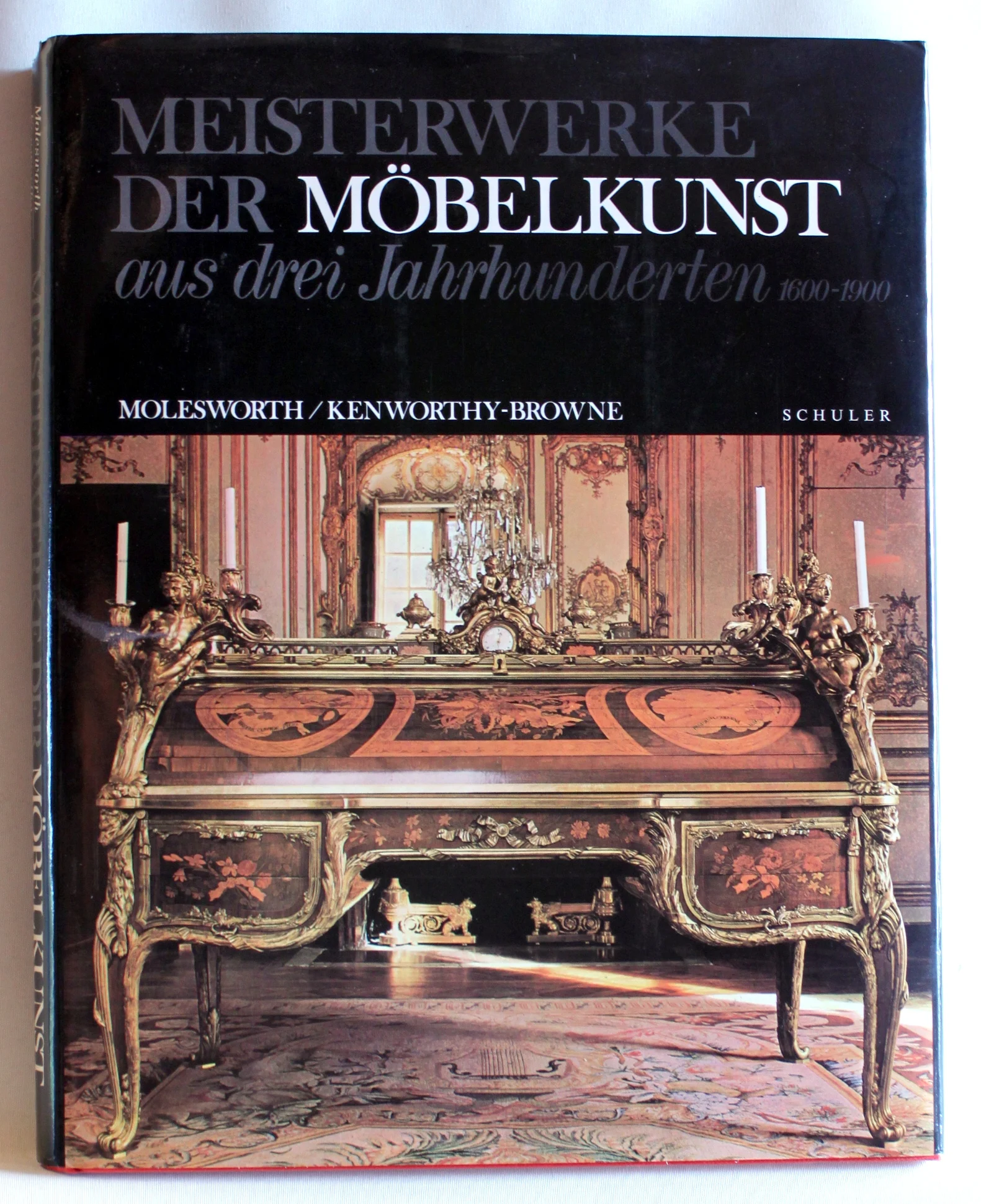 Meisterwerke Der Mobelkunst Ausd Drei Jahrhunderten