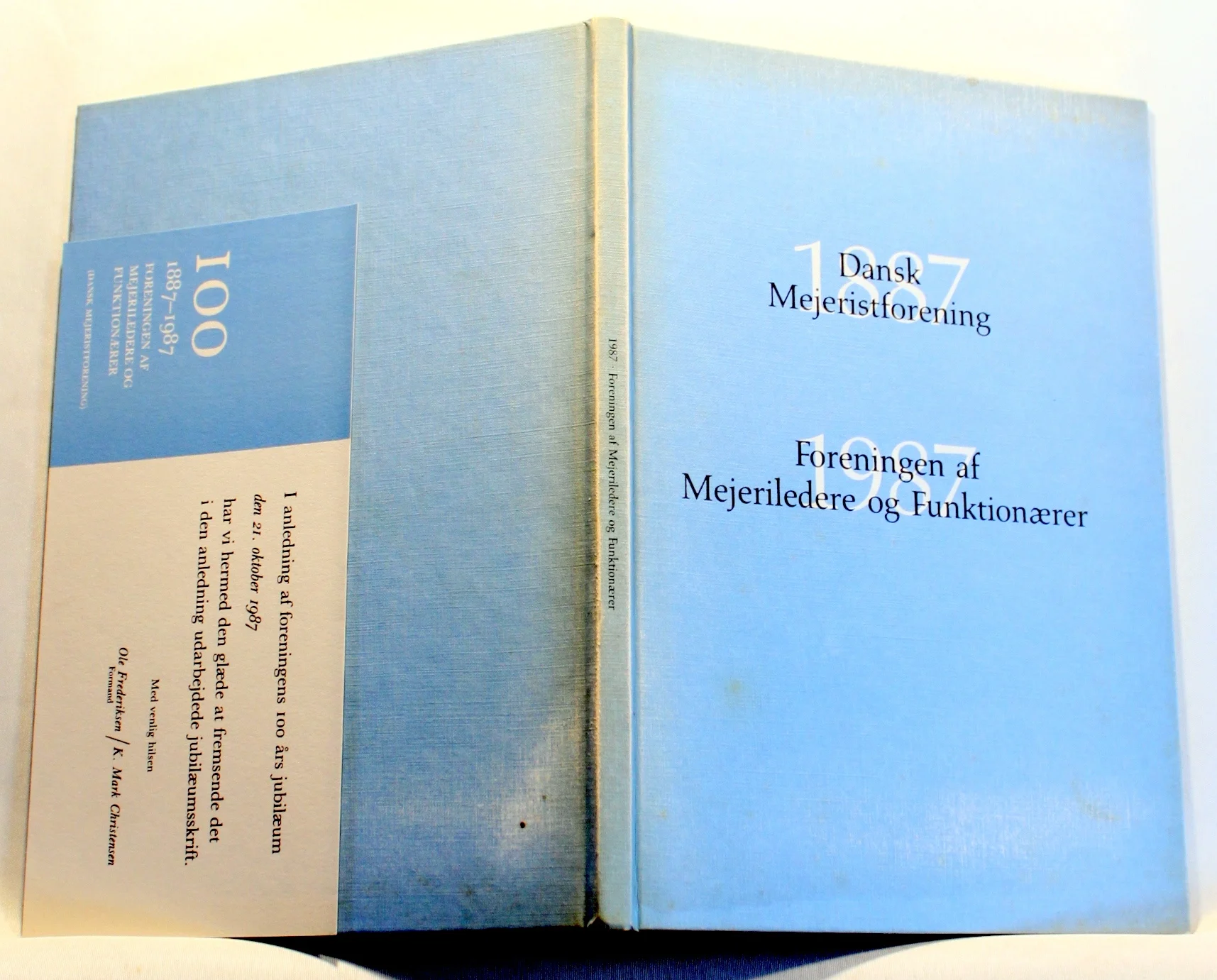 Dansk Mejeristforening 1887 – Foreningen af Mejeriledere og Funktionærer 1987