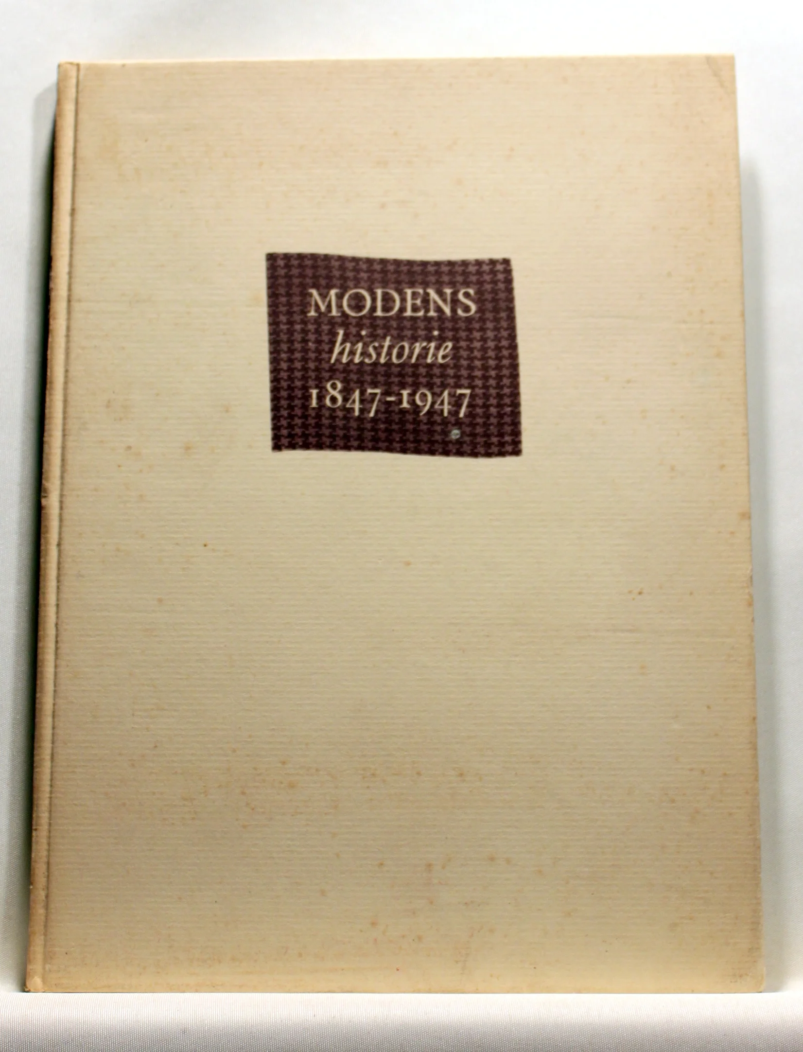 Modens historie 1847-1947