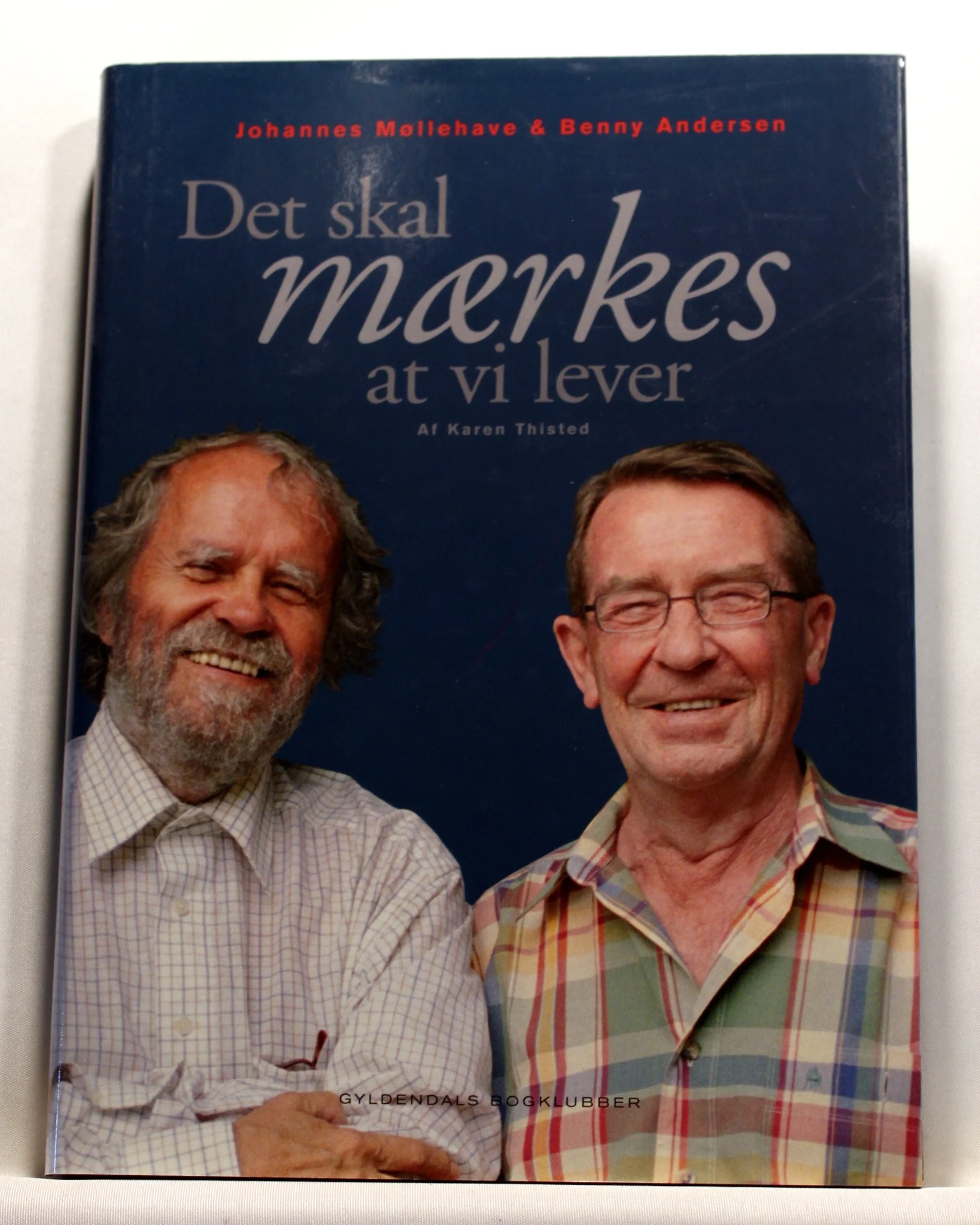 Det skal mærkes at vi lever