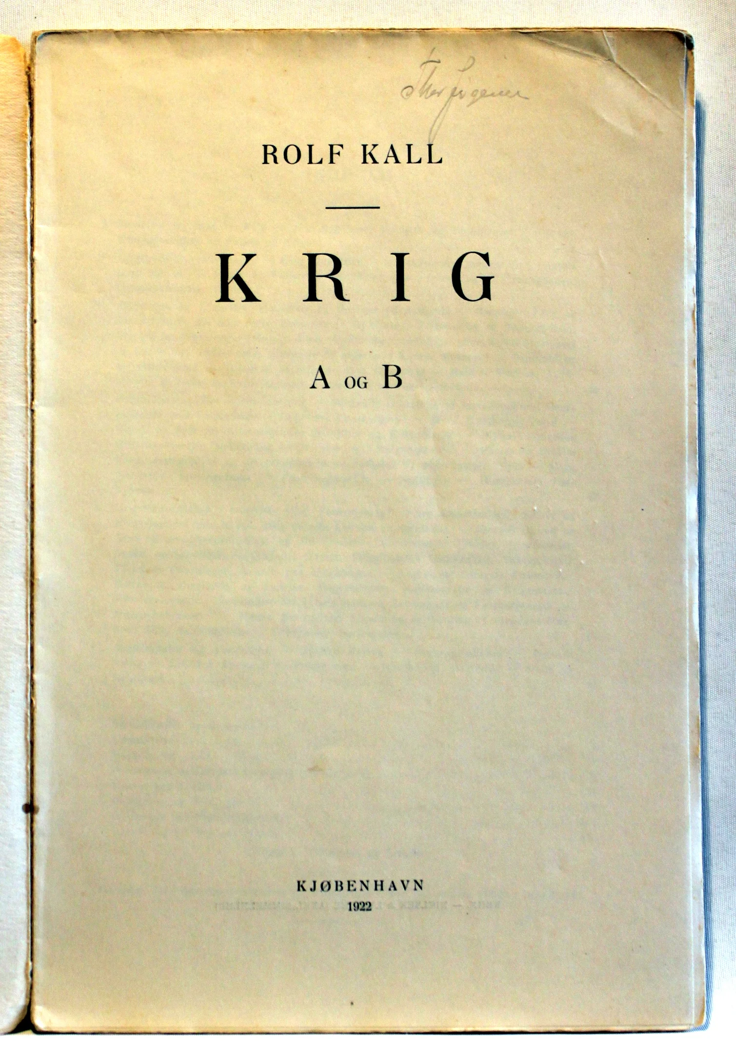 Bogomslag: Krig. Krig A og B af Rolf Kall