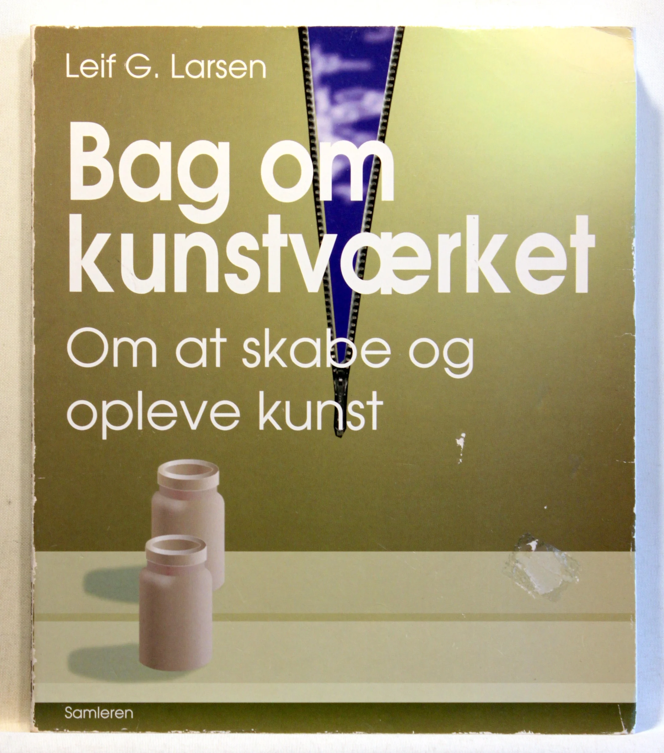 Bag om kunstværket. Om at skabe og opleve kunst