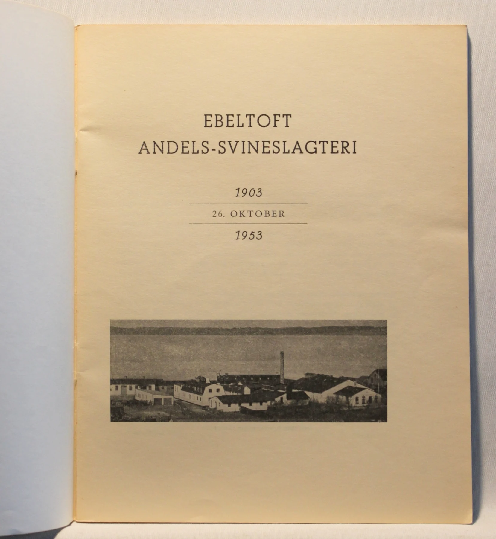 Ebeltoft Andels-Svineslagteri 1903-1953