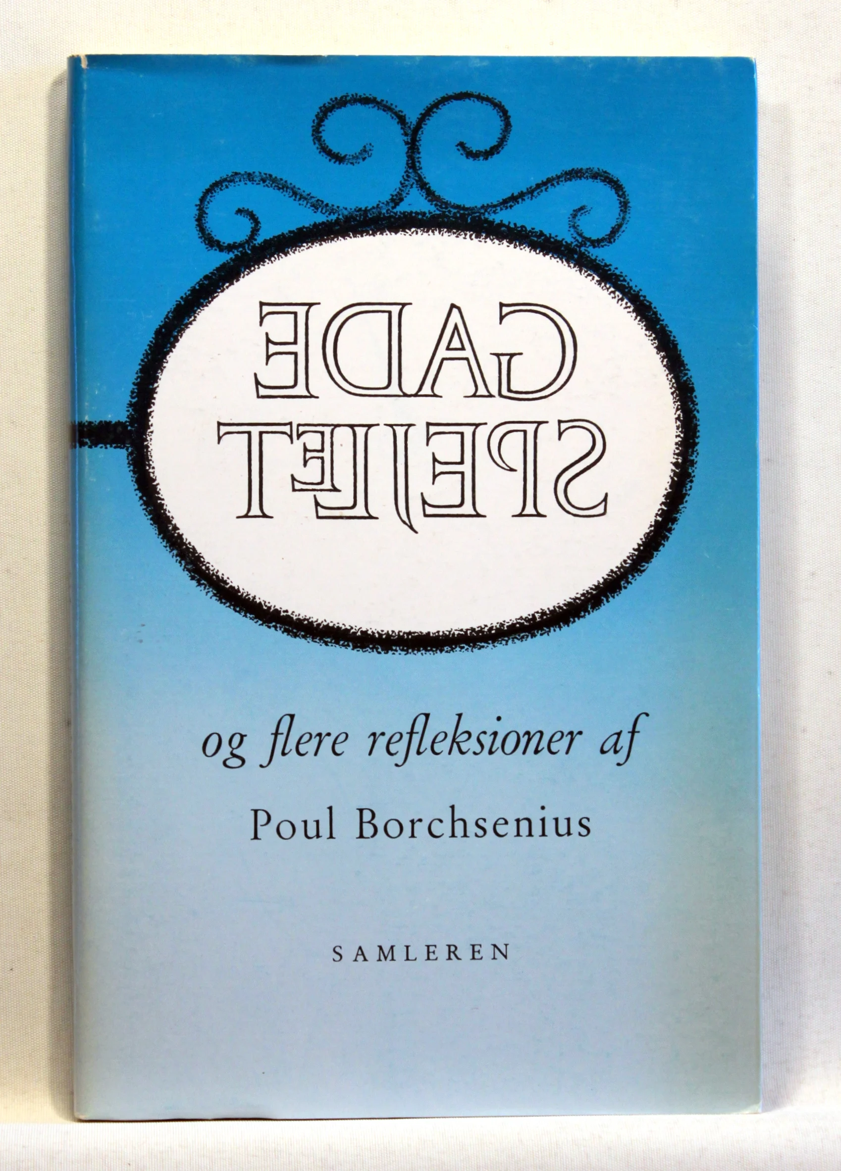 Gadespejlet og flere refleksioner