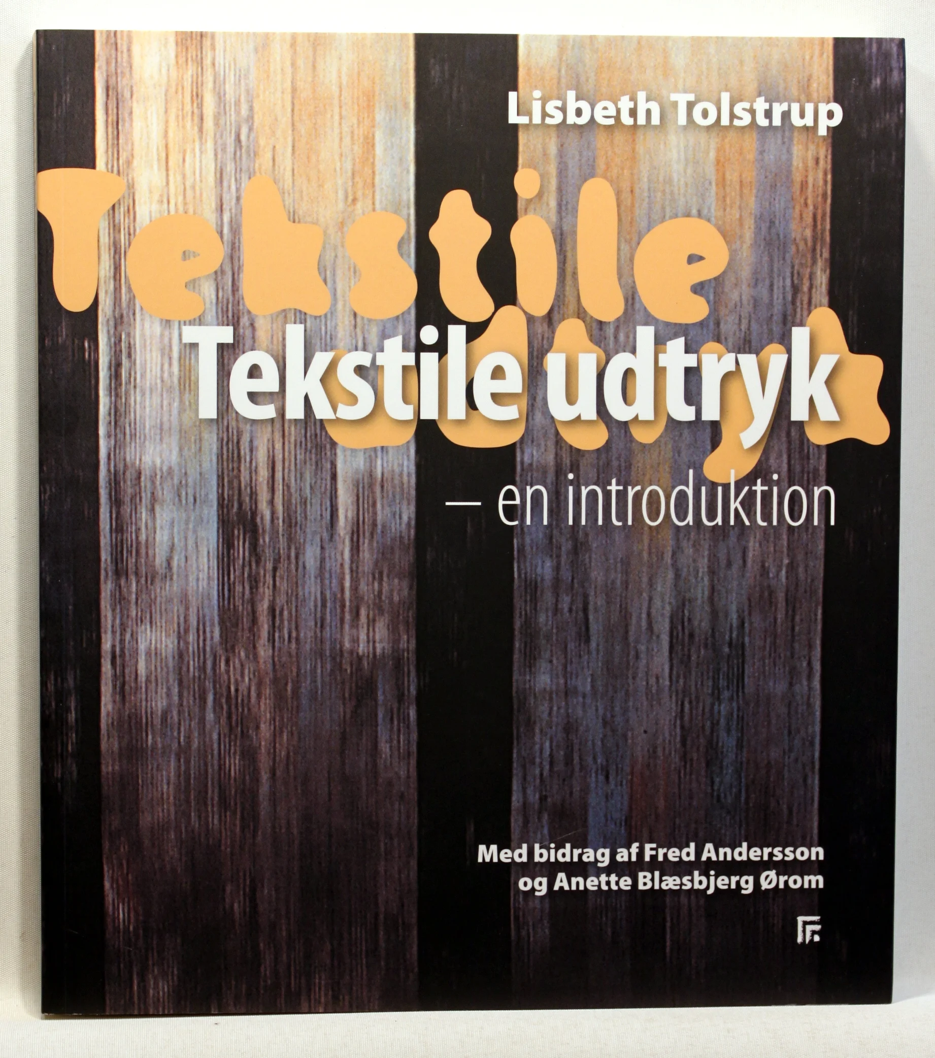 Tekstile udtryk – en introduktion